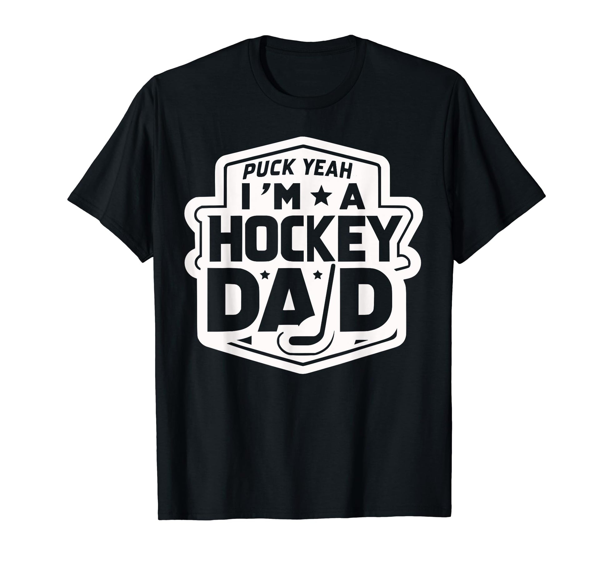 Funny Hockey Dad Gifts Hockey Fan T-Shirt - Custom Art Print Men Women - T-Shirt, Sweatshirt, Hoodie