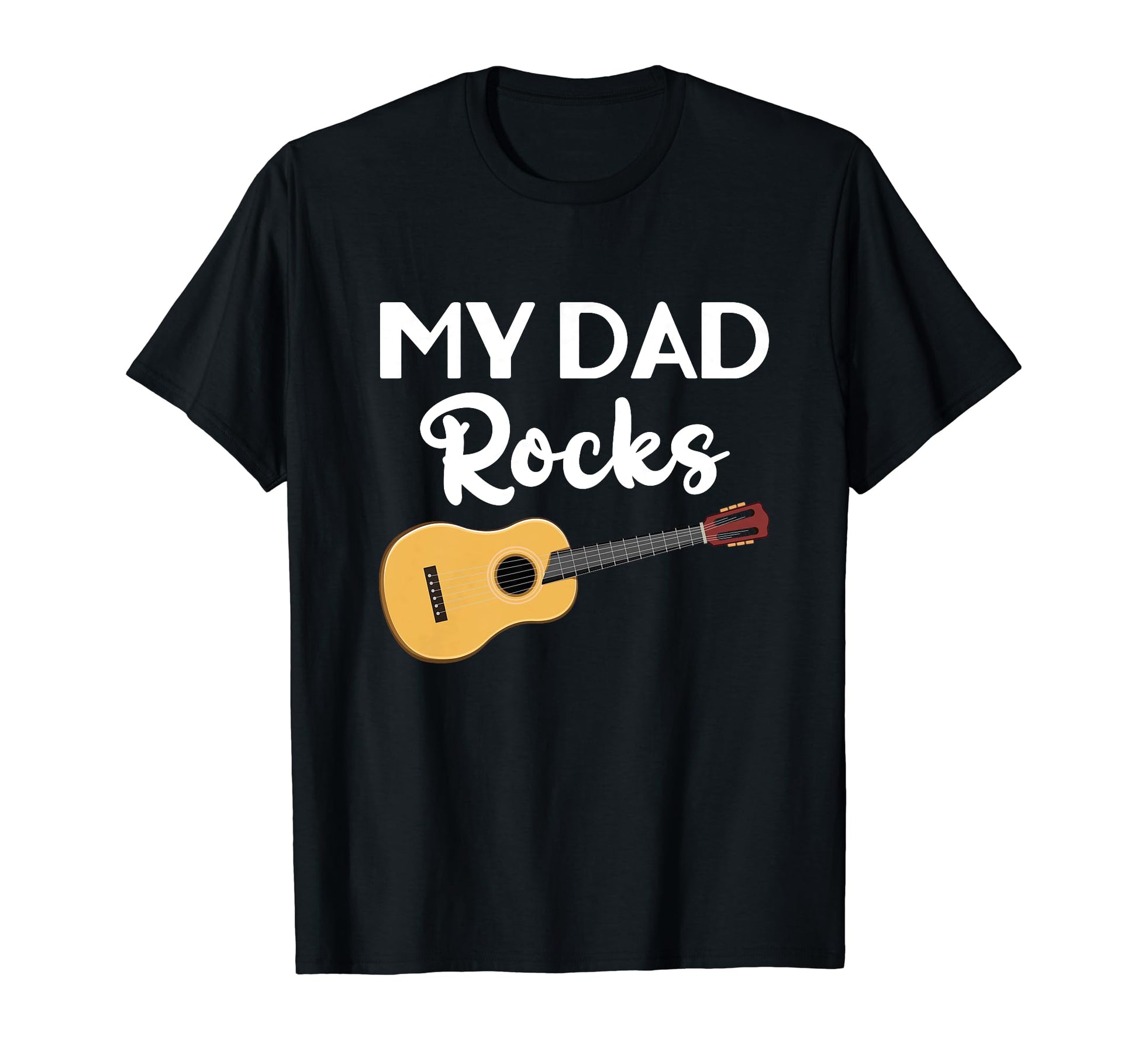 My Dad Rocks Guitar Player T-Shirt - Fun Novelty Design for Adults - T-Shirt, Sweatshirt, Hoodie