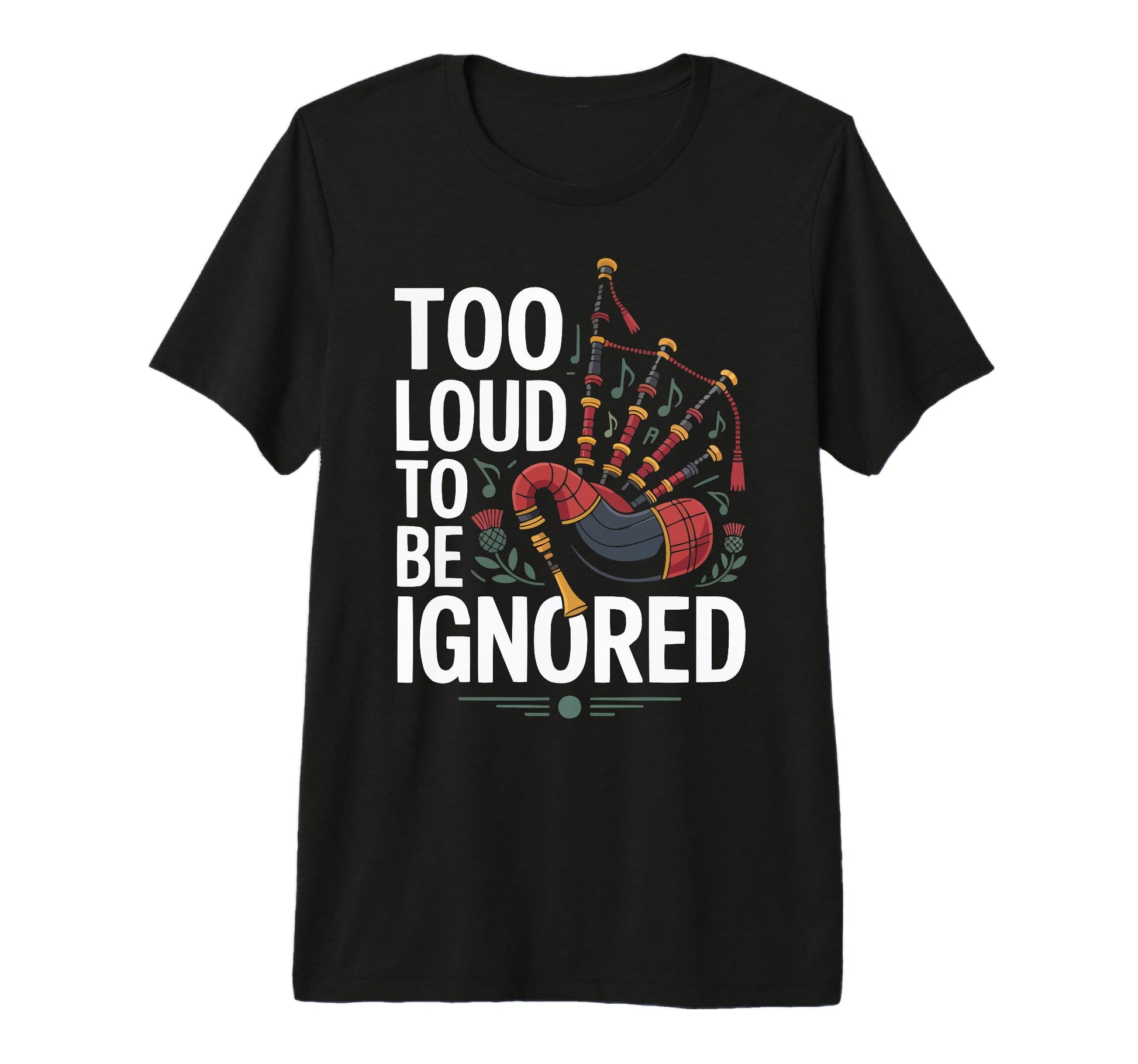 Bagpipe Player Musical Instrument T-Shirt - Novelty Apparel for Adults - T-Shirt, Sweatshirt, Hoodie