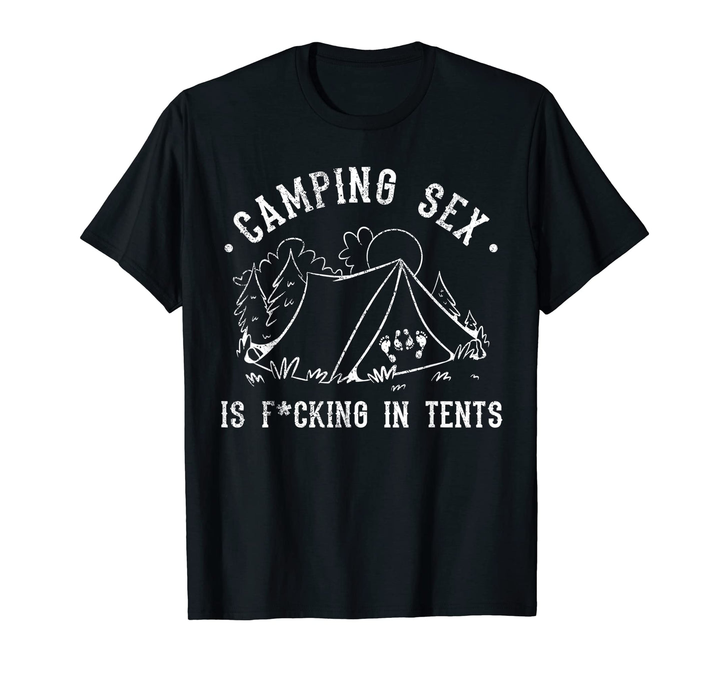 Funny Camping Is Tents Naughty Dad T-Shirt - Minimalist Print Men Women - T-Shirt, Sweatshirt, Hoodie