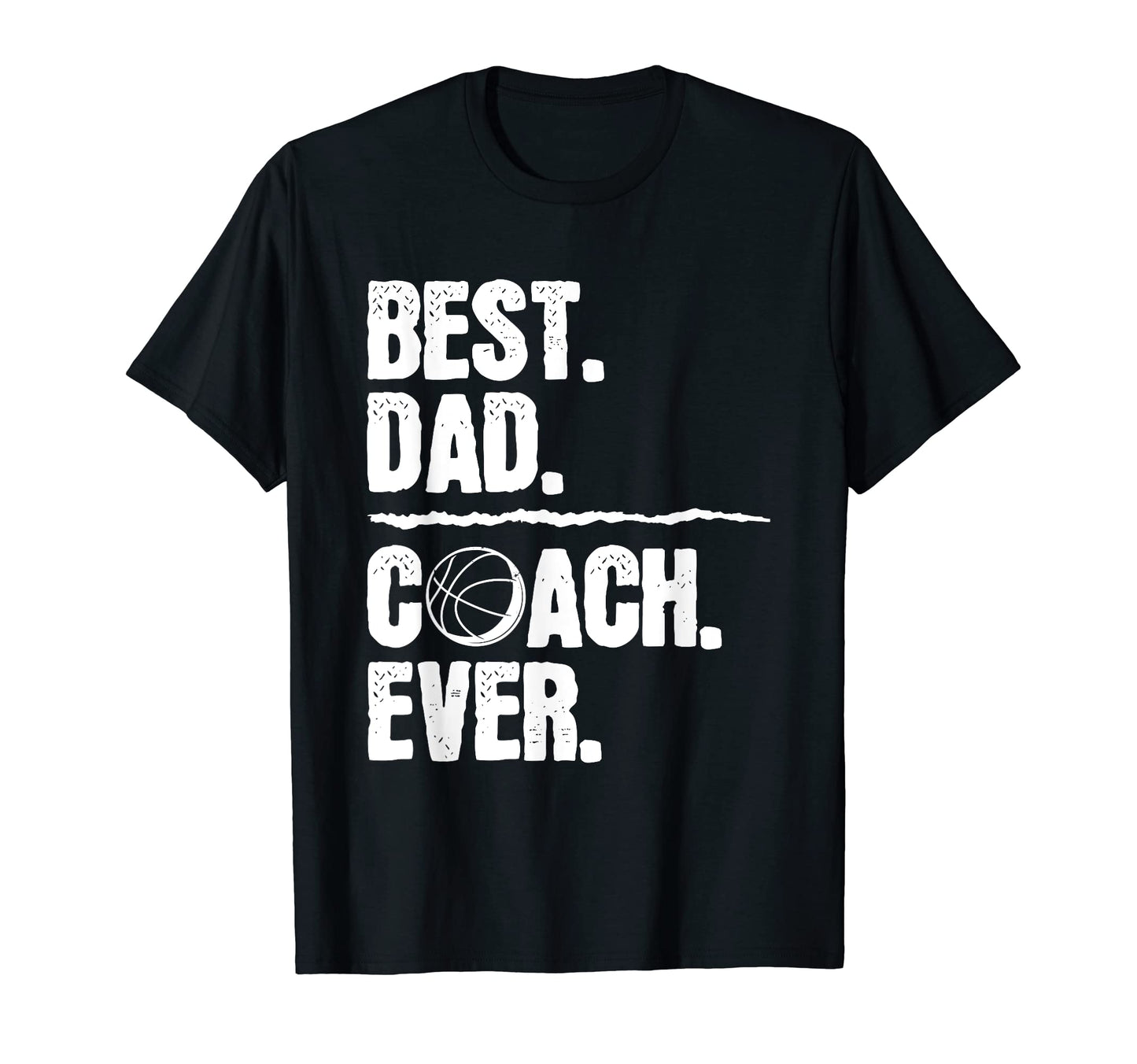 Best Dad Coach Ever Basketball Gifts T-Shirt - Custom Art Print Men Women - T-Shirt, Sweatshirt, Hoodie