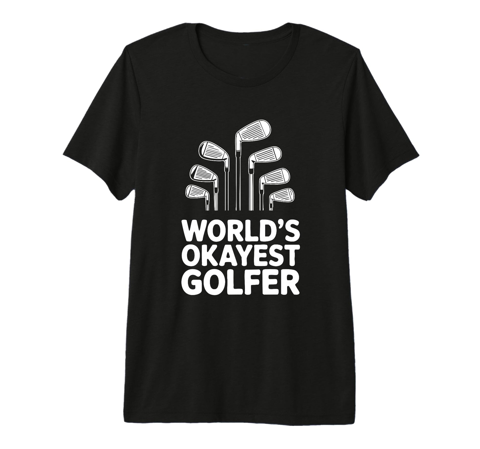 Worlds Okayest Golfer Golf Club Set T-Shirt - Trendy Graphic Men Women - T-Shirt, Sweatshirt, Hoodie