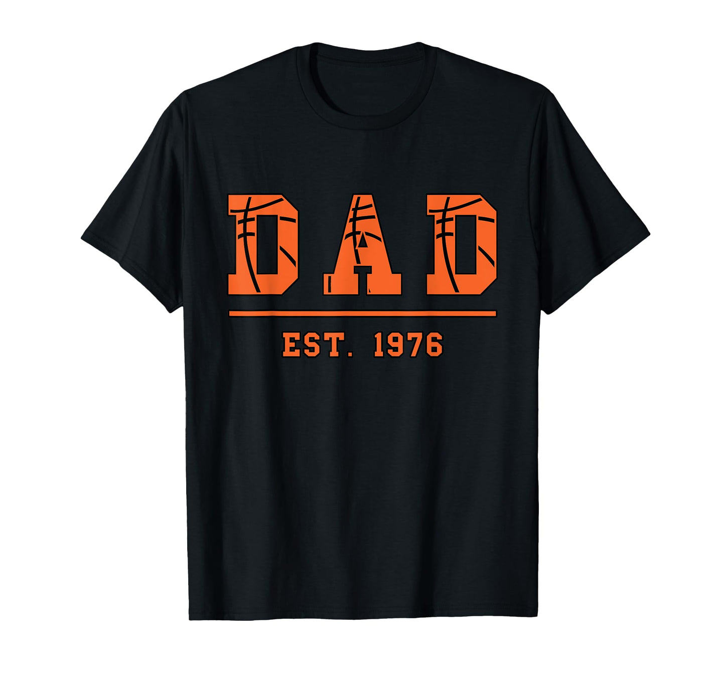 Dad Est 1976 Funny Sports Year T-Shirt - Unique Graphic for Adults - T-Shirt, Sweatshirt, Hoodie
