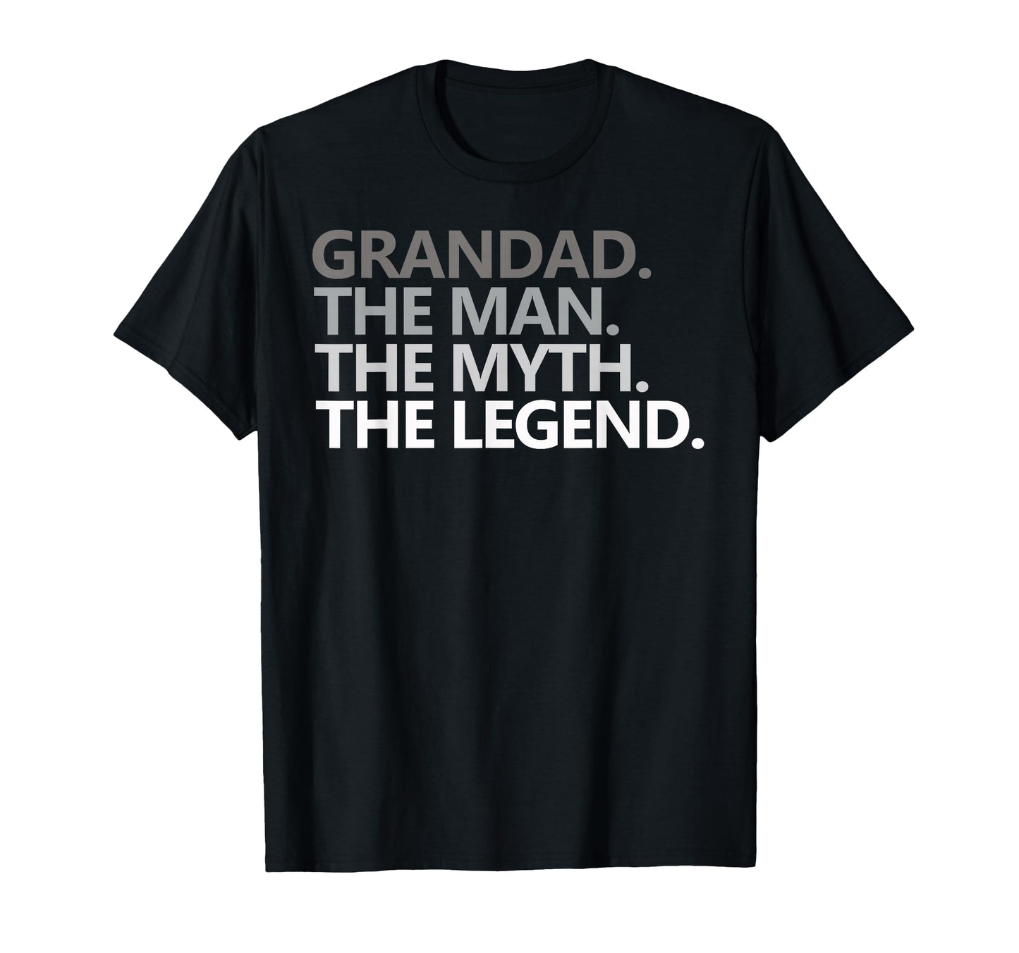 Grandad Myth Legend Fathers Day Sweatshirt - Fun Novelty Design for Adults - T-Shirt, Sweatshirt, Hoodie