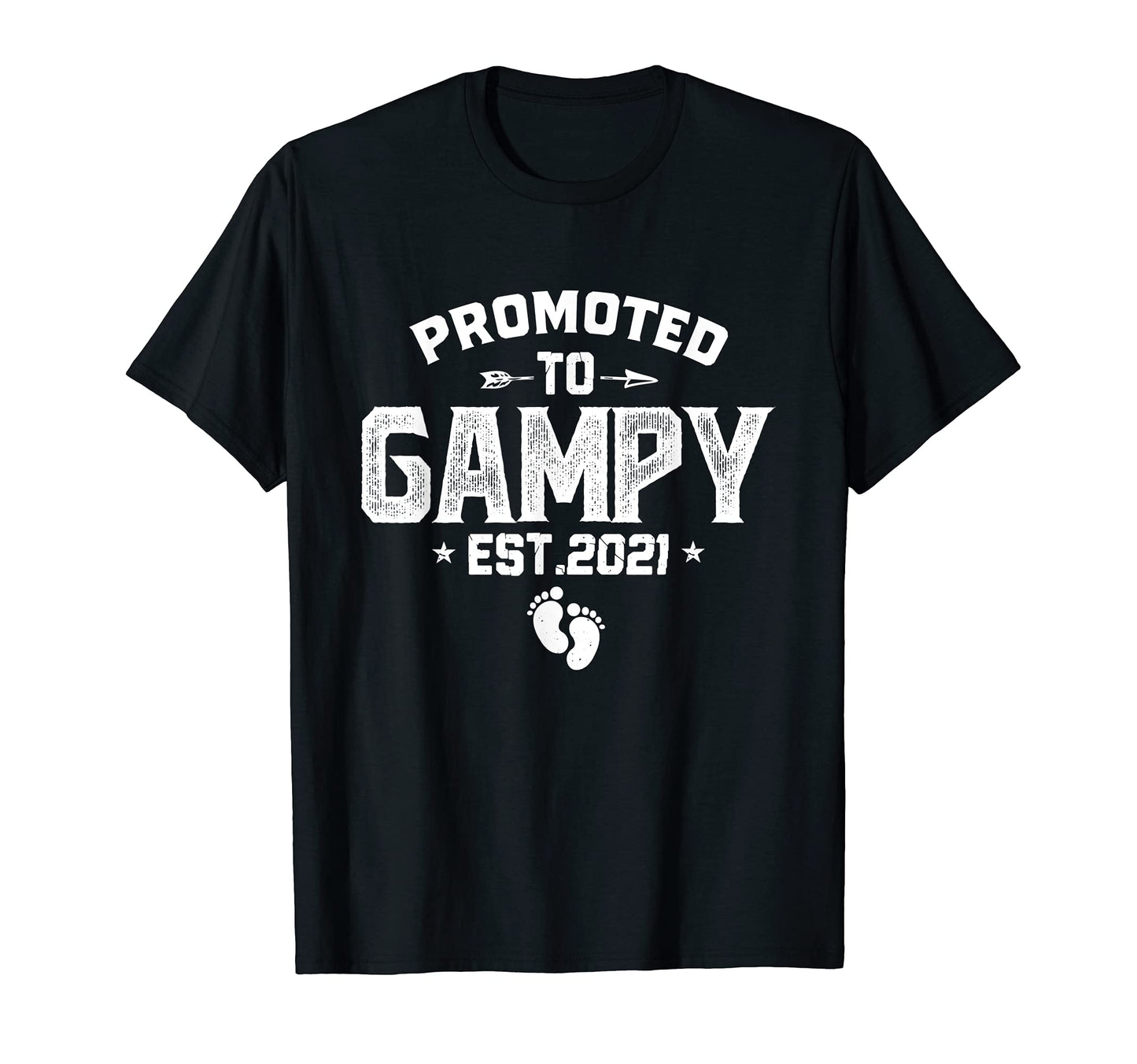 Mens Promoted To Gampy Est 2021 Funny T-Shirt - Streetwear Style Unisex - T-Shirt, Sweatshirt, Hoodie