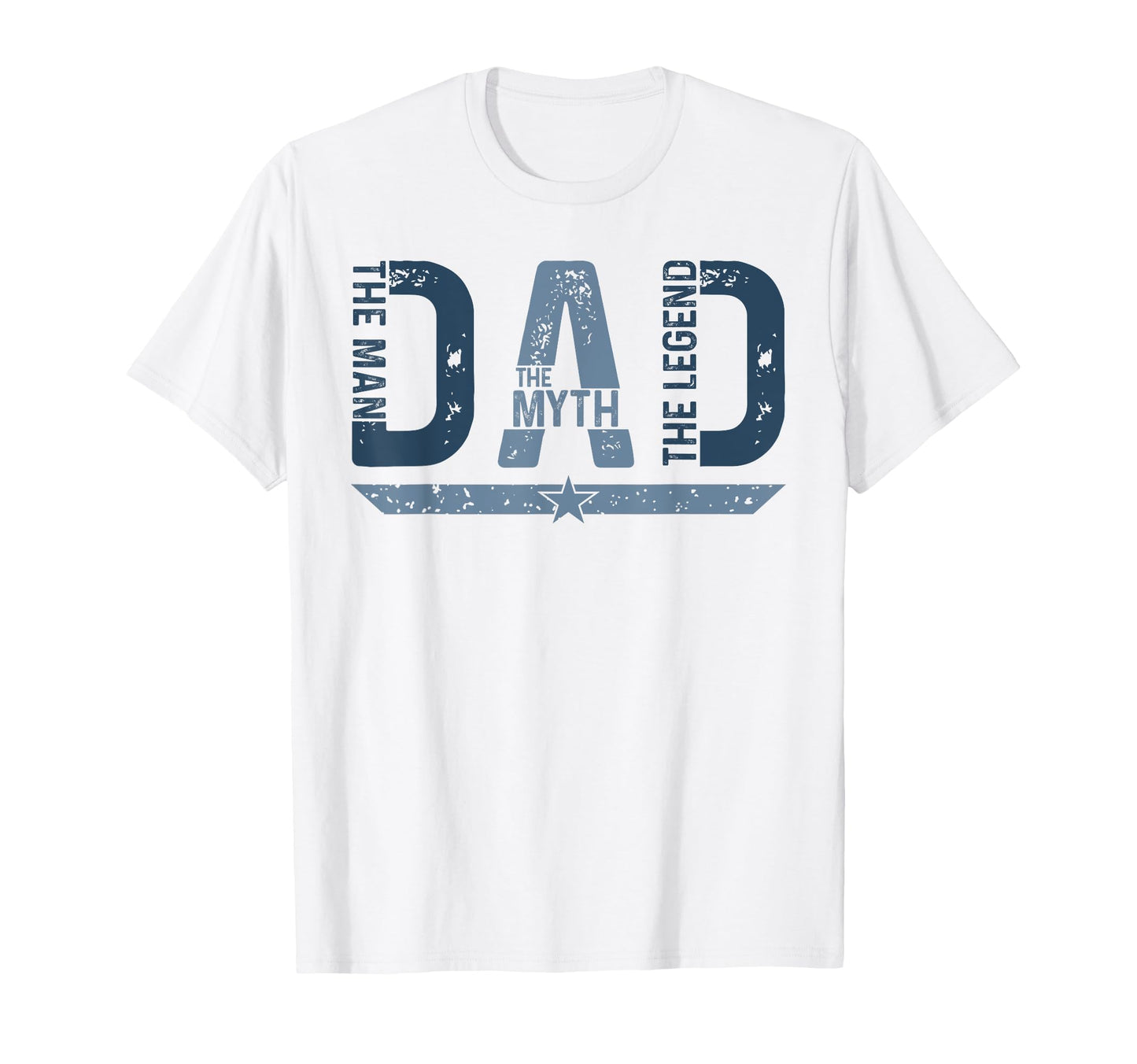 Dad Myth Legend Funny Dad T-Shirt - Fun Novelty Design Unisex - T-Shirt, Sweatshirt, Hoodie