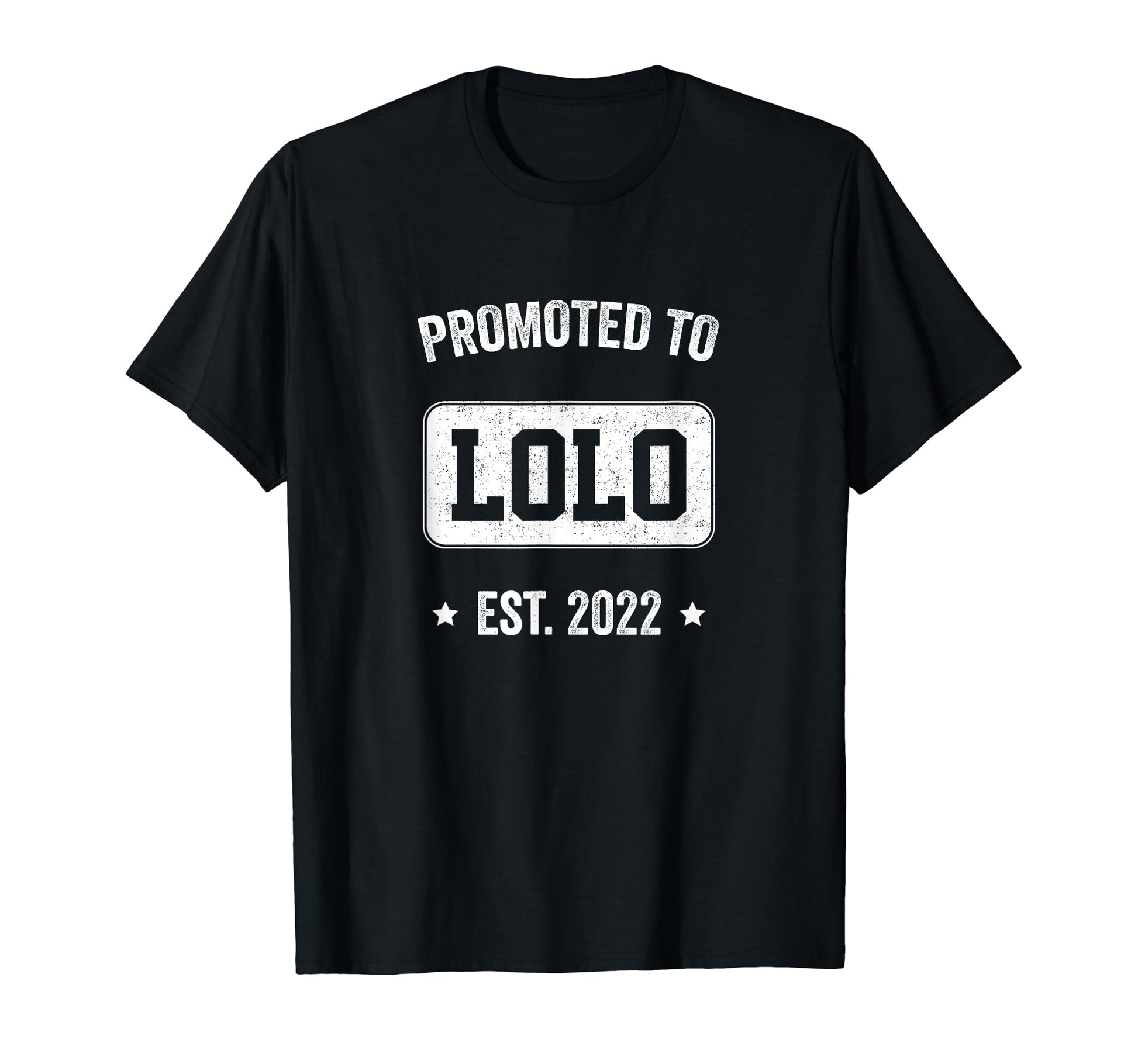Promoted To Lolo 2022 Filipino Pinoy T-Shirt - Novelty Apparel for Adults - T-Shirt, Sweatshirt, Hoodie