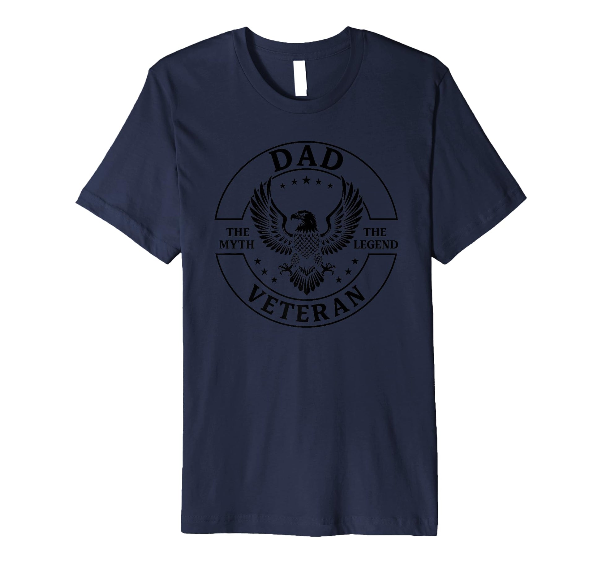 Mens Dad Veteran Myth Legend Patriotic Usa T-Shirt - Novelty Apparel Unisex - T-Shirt, Sweatshirt, Hoodie