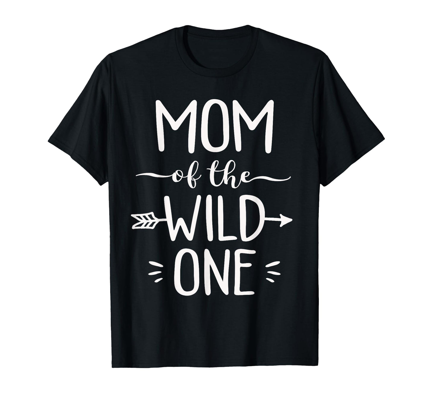 Mom Wild One Funny 1St Birthday Safari T-Shirt - Fun Novelty Design Unisex - T-Shirt, Sweatshirt, Hoodie