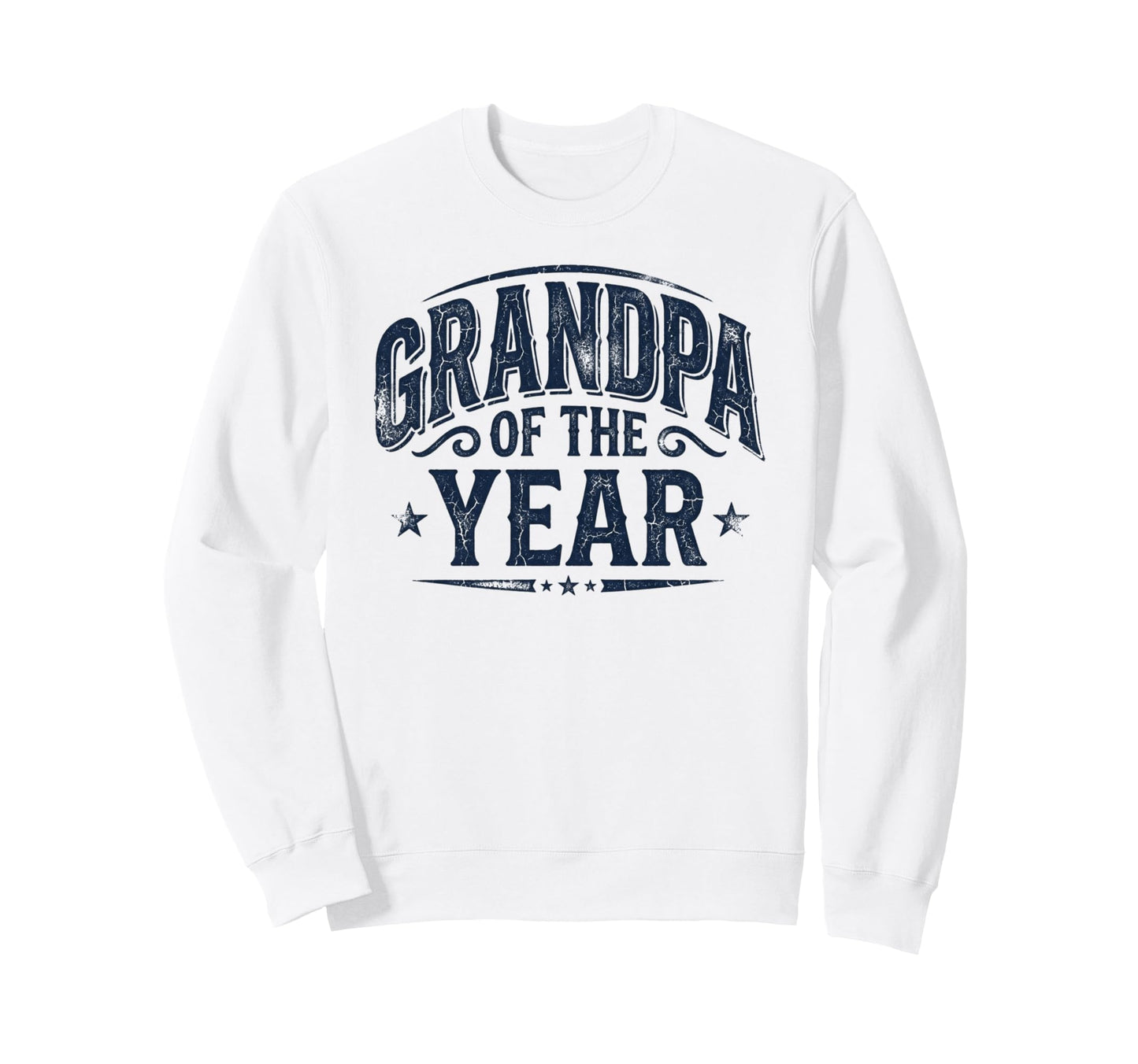 Grandpa Year Grandfather Fathers Sweatshirt - Custom Art Print Men Women - T-Shirt, Sweatshirt, Hoodie