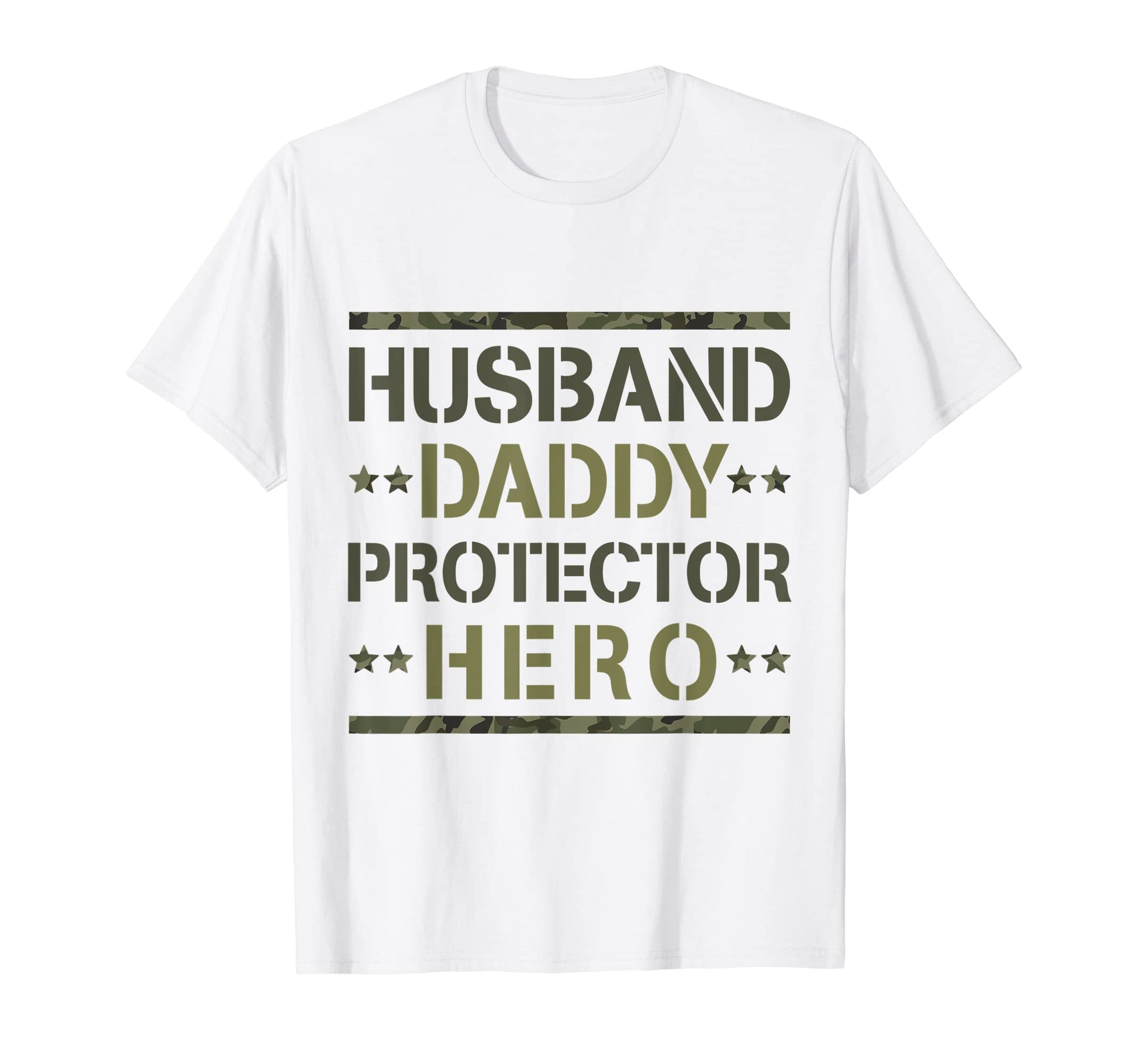 Husband Daddy Protector Hero Us Army T-Shirt - Novelty Apparel for Adults - T-Shirt, Sweatshirt, Hoodie