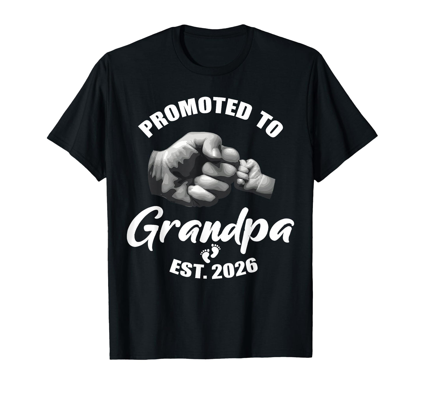 Promoted To Grandpa 2026 T-Shirt - Trendy Graphic Unisex - T-Shirt, Sweatshirt, Hoodie