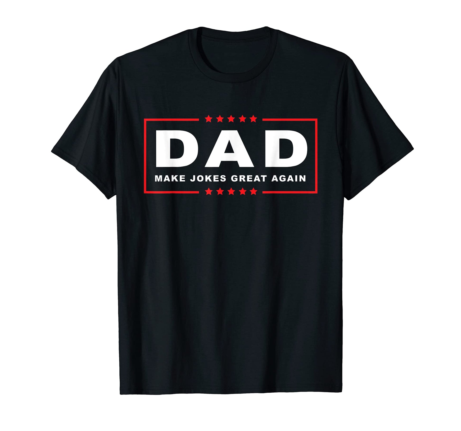 Mens Trump Joke Dad Make Jokes Great T-Shirt - Unique Graphic for Adults - T-Shirt, Sweatshirt, Hoodie