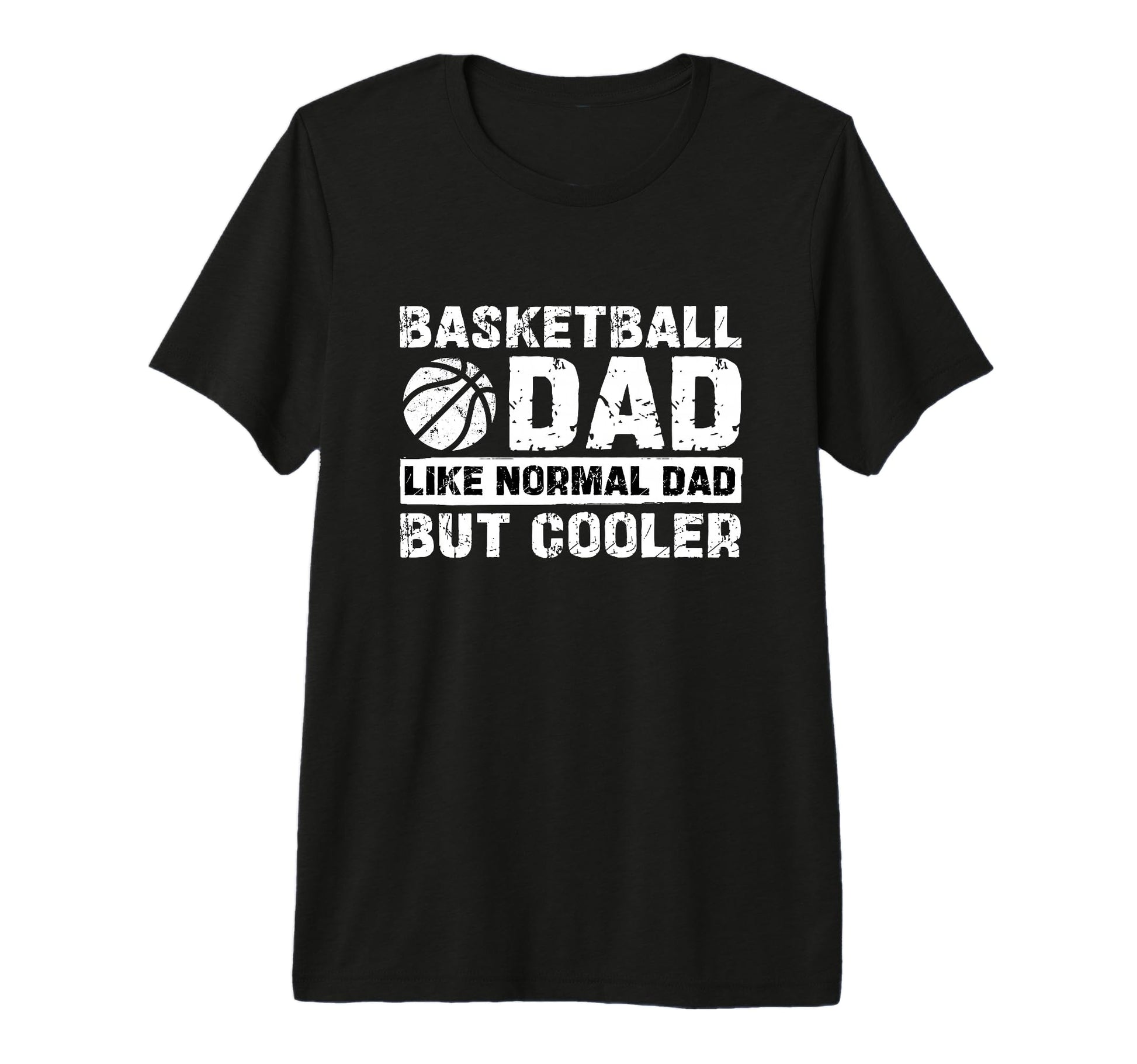 Basketball Dad Like Normal Dad But T-Shirt - Aesthetic Graphic for Adults - T-Shirt, Sweatshirt, Hoodie