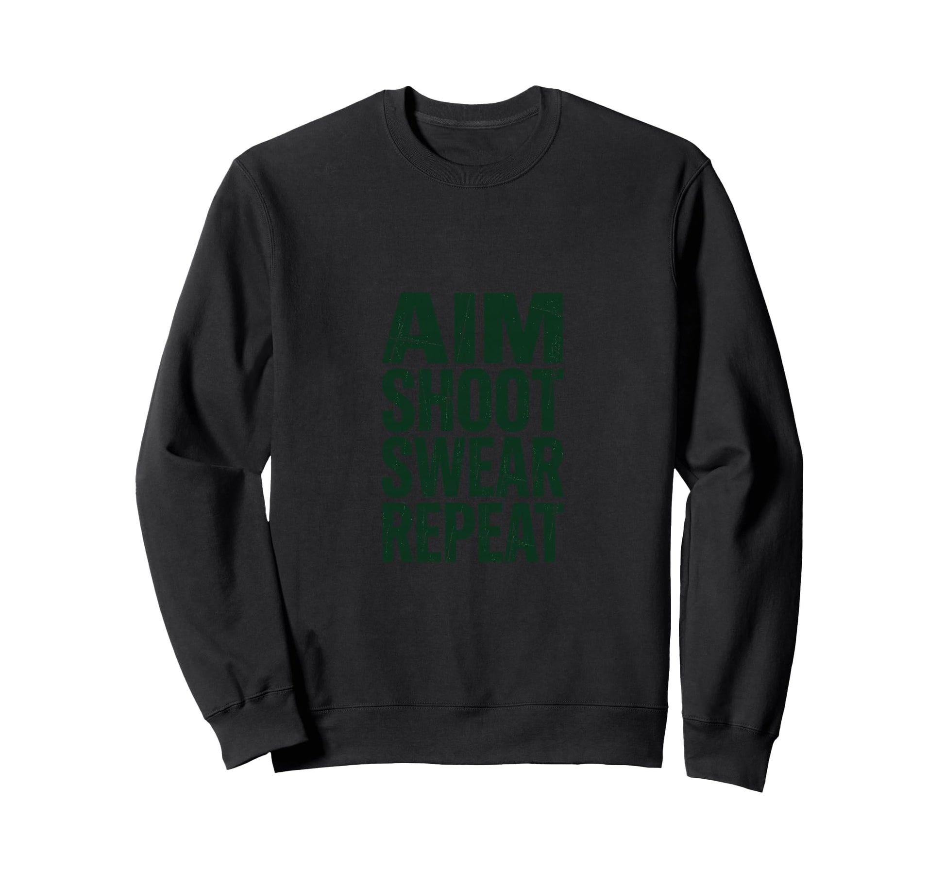 Aim Shoot Swear Repeat Funny Golf Sweatshirt - Custom Art Print for Adults - T-Shirt, Sweatshirt, Hoodie