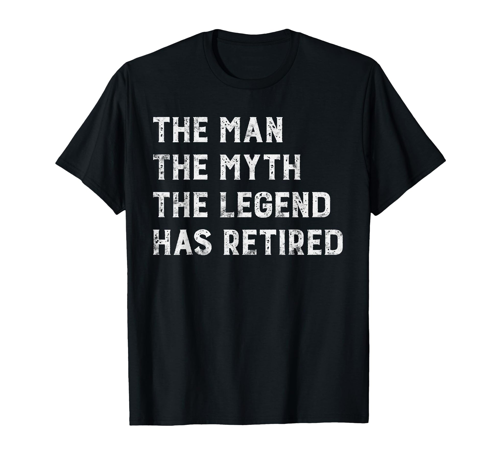 Myth Legend Has Retired Retirement T-Shirt - Custom Art Print for Adults - T-Shirt, Sweatshirt, Hoodie