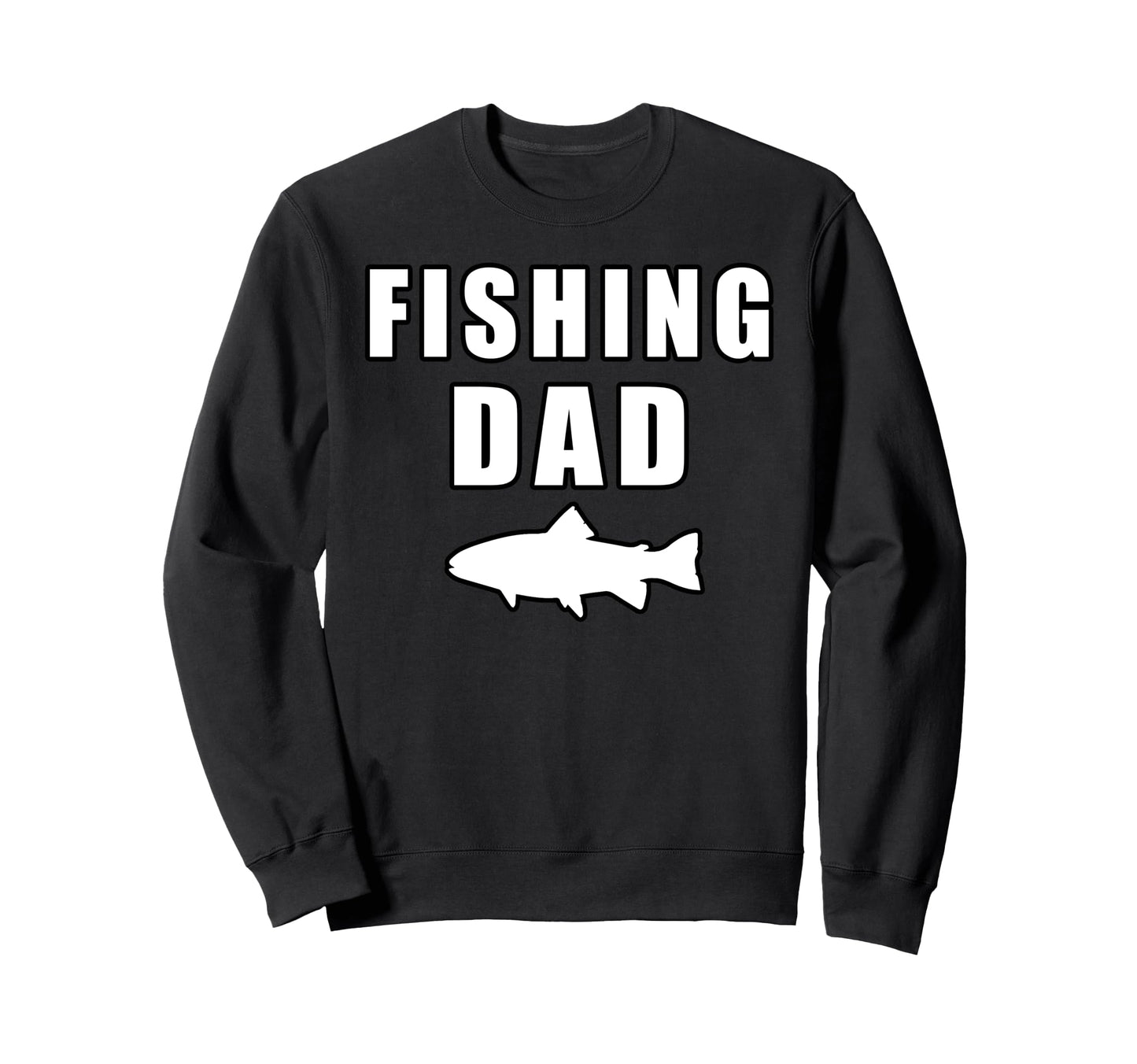 Fishing Fisherman Fish Outdoor Sweatshirt - Novelty Apparel for Adults - T-Shirt, Sweatshirt, Hoodie