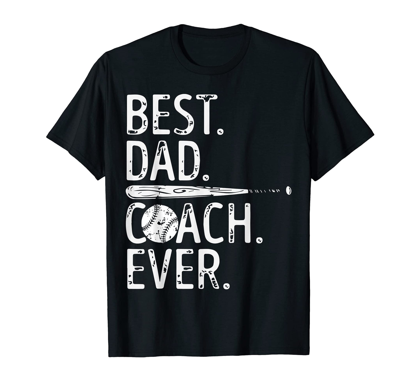 Best Dad Coach Ever Baseball Coach T-Shirt - Minimalist Print Men Women - T-Shirt, Sweatshirt, Hoodie