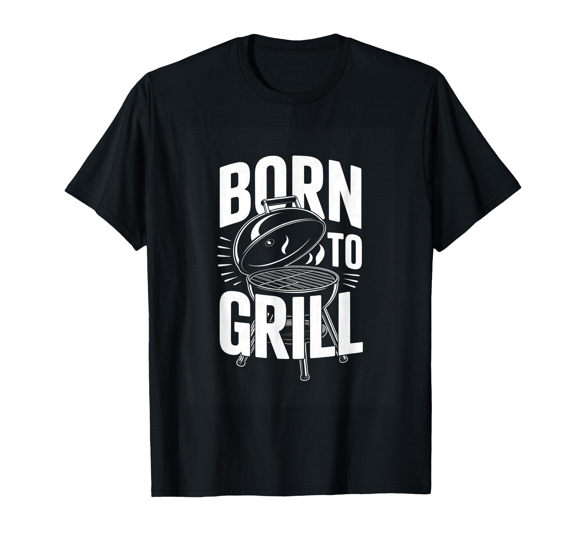 Born To Grill Backyard Bbq Dad T-Shirt - Streetwear Style for Adults - T-Shirt, Sweatshirt, Hoodie