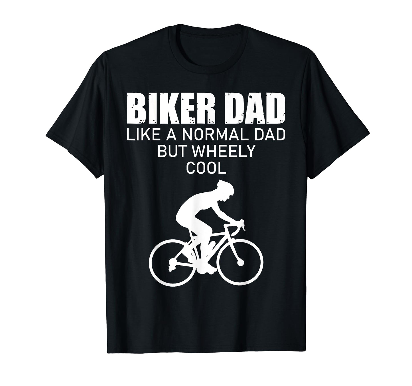 Biker Dad Funny Definition Mountain T-Shirt - Fun Novelty Design Men Women - T-Shirt, Sweatshirt, Hoodie
