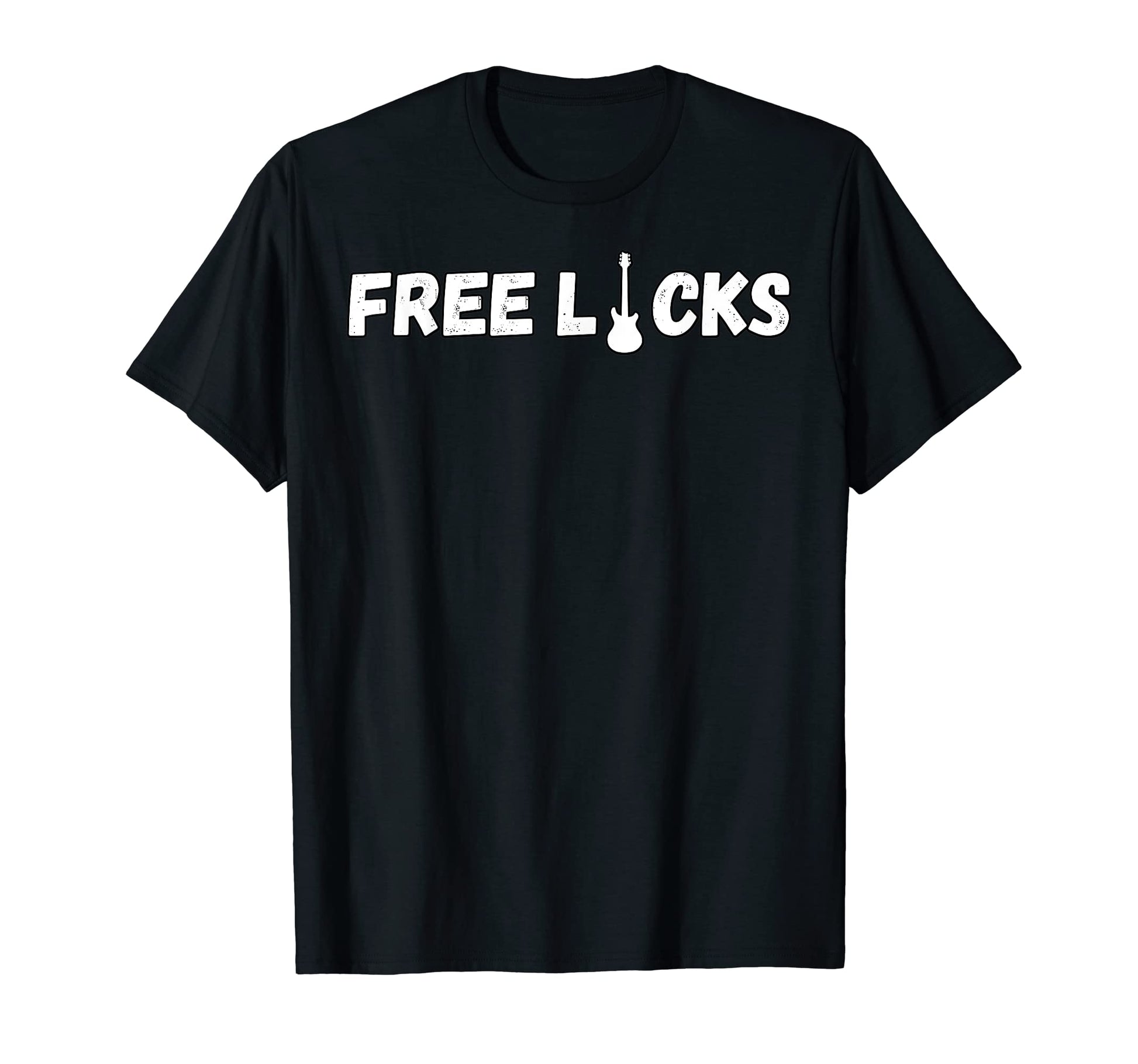 Free Licks Guitar Music Rock And Roll T-Shirt - Aesthetic Graphic Unisex - T-Shirt, Sweatshirt, Hoodie