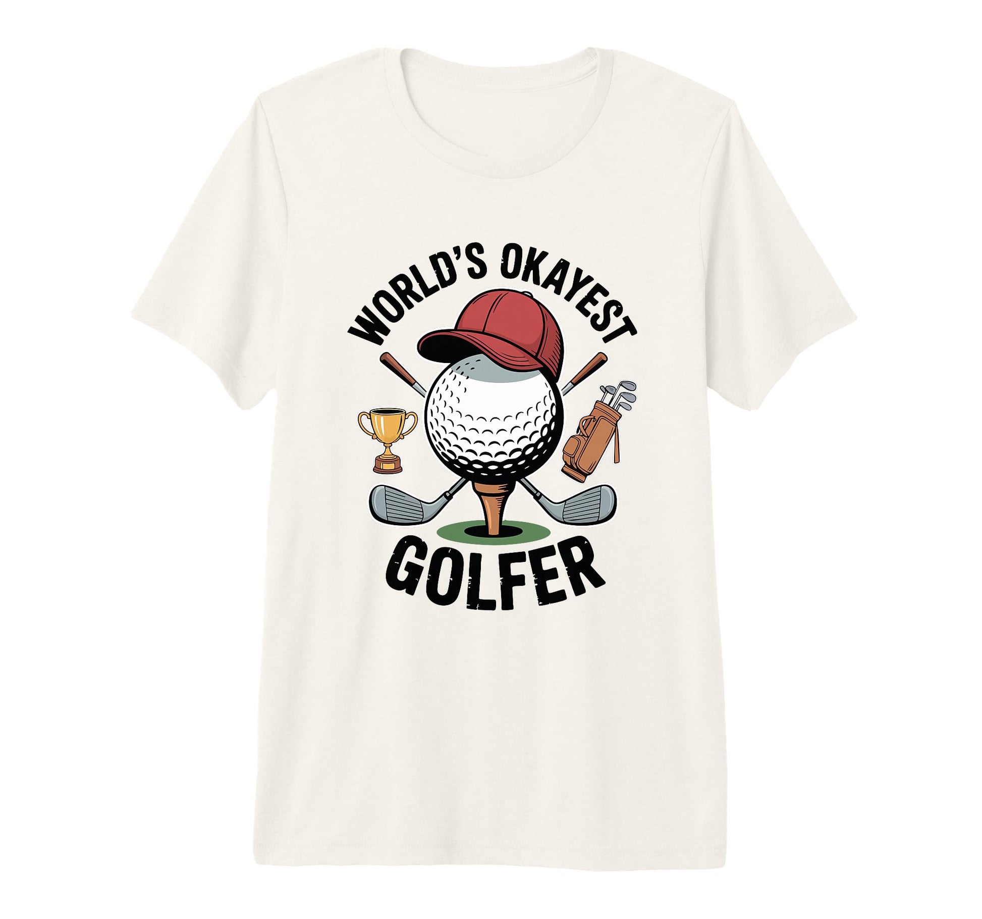 Worlds Okayest Golfer Ball Cap T-Shirt - Custom Art Print for Adults - T-Shirt, Sweatshirt, Hoodie