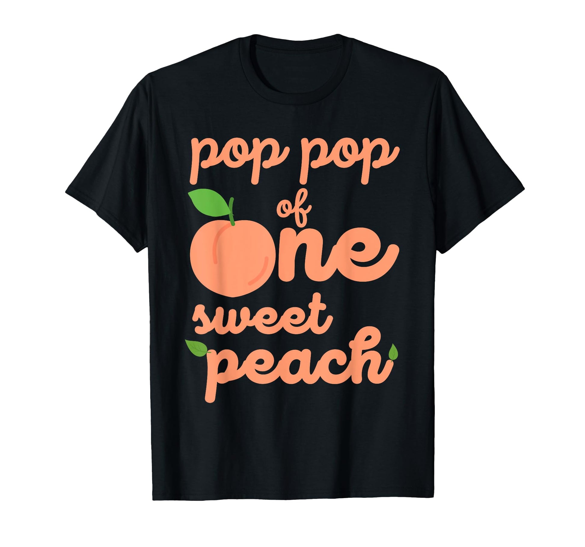 Pop Pop First Birthday One Sweet Peach T-Shirt - Trendy Graphic for Adults - T-Shirt, Sweatshirt, Hoodie