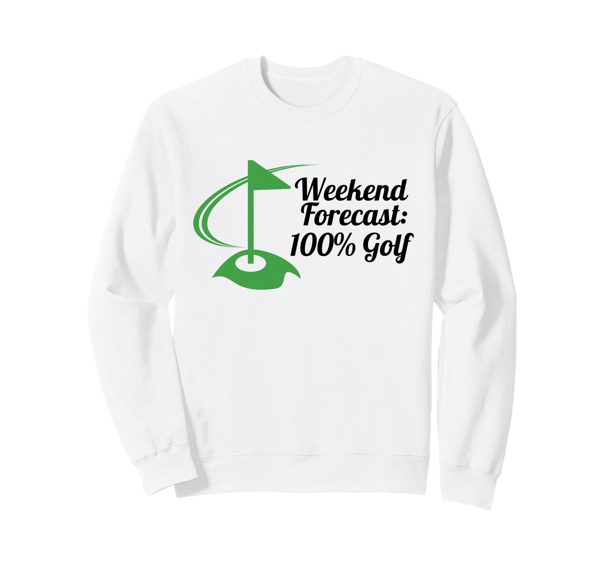 Funny Golf Just One More Hole Sweatshirt - Aesthetic Graphic Men Women - T-Shirt, Sweatshirt, Hoodie