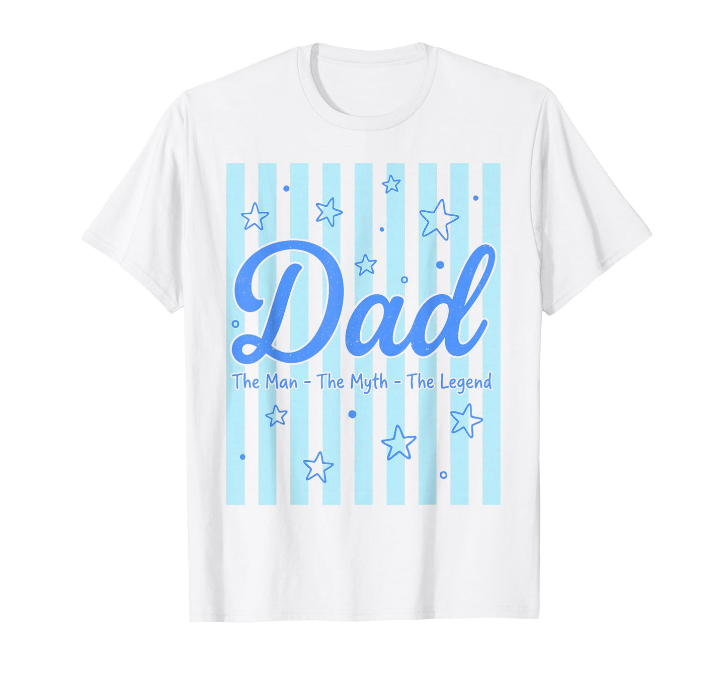 Dad Myth Legend Funny Fathers Day Mens T-Shirt - Unique Graphic Men Women - T-Shirt, Sweatshirt, Hoodie