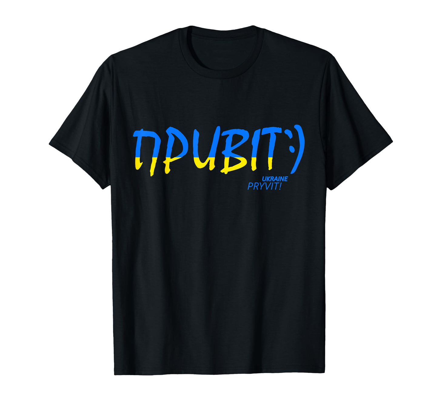 Funny Ukrainian Ukraine Flag Pryvit T-Shirt - Trendy Graphic for Adults - T-Shirt, Sweatshirt, Hoodie