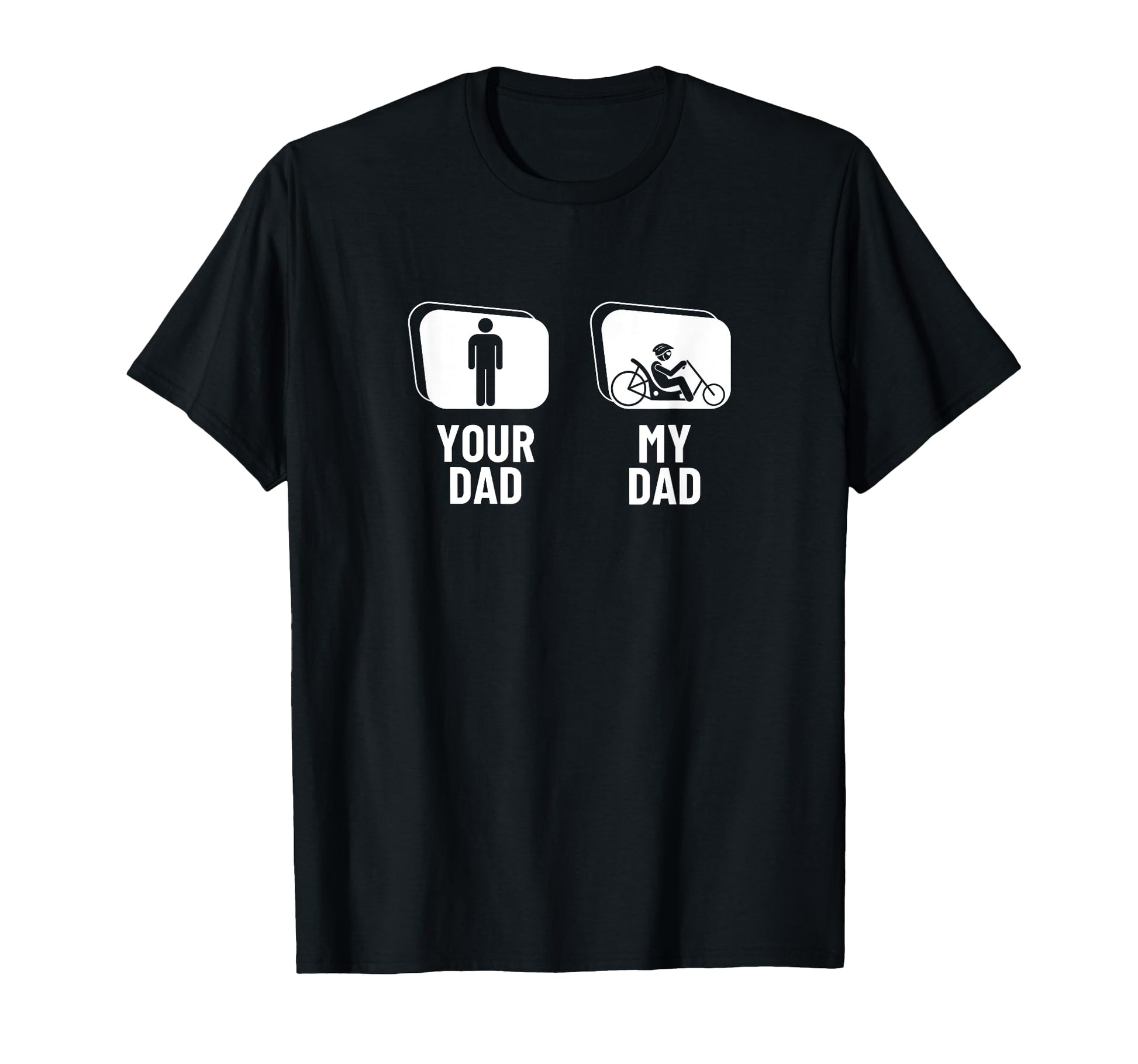 Recumbent Bike Your Dad My Dad Funny T-Shirt - Aesthetic Graphic Men Women - T-Shirt, Sweatshirt, Hoodie