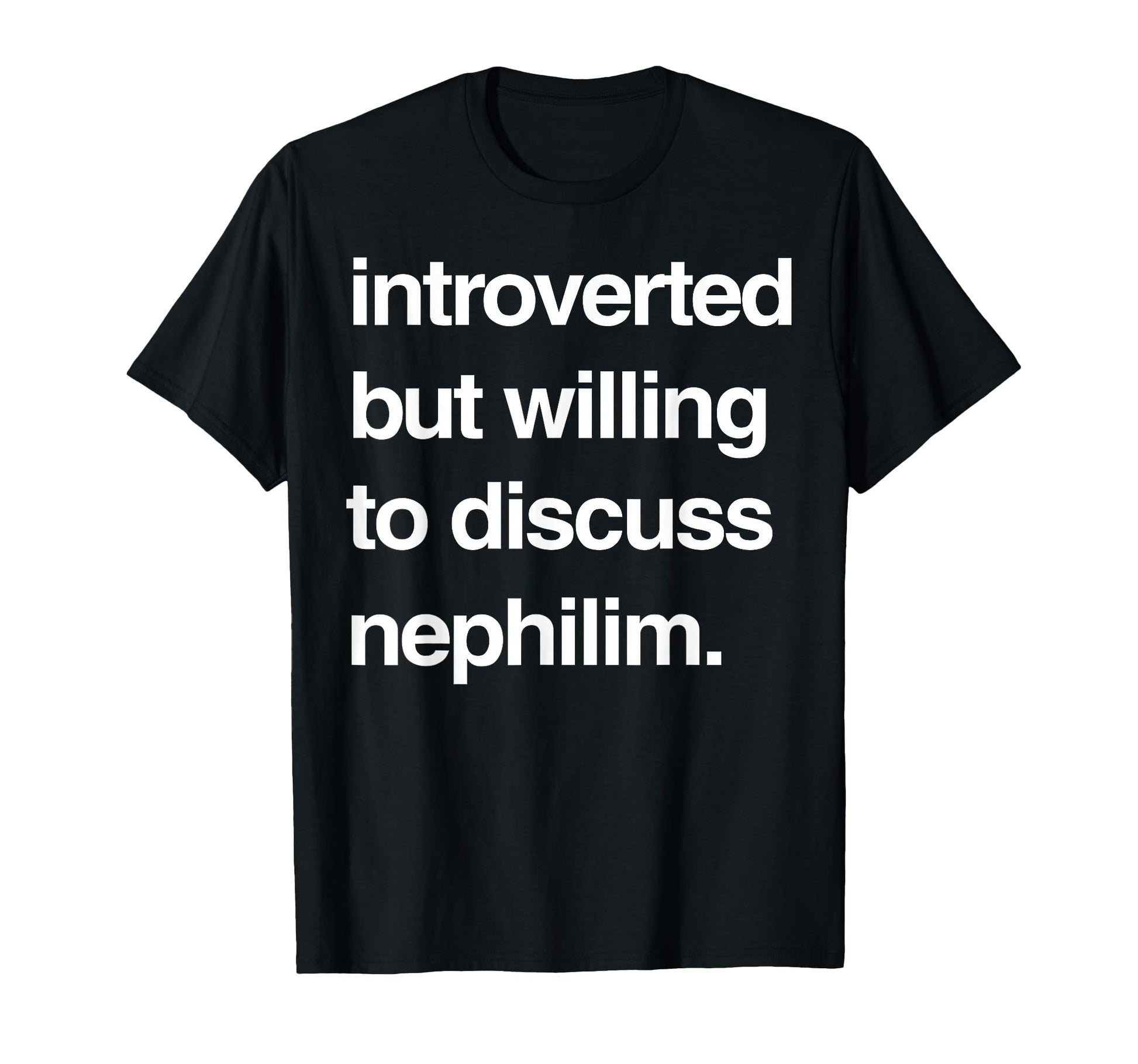 Introverted But Willing To Discuss T-Shirt - Unique Graphic for Adults - T-Shirt, Sweatshirt, Hoodie