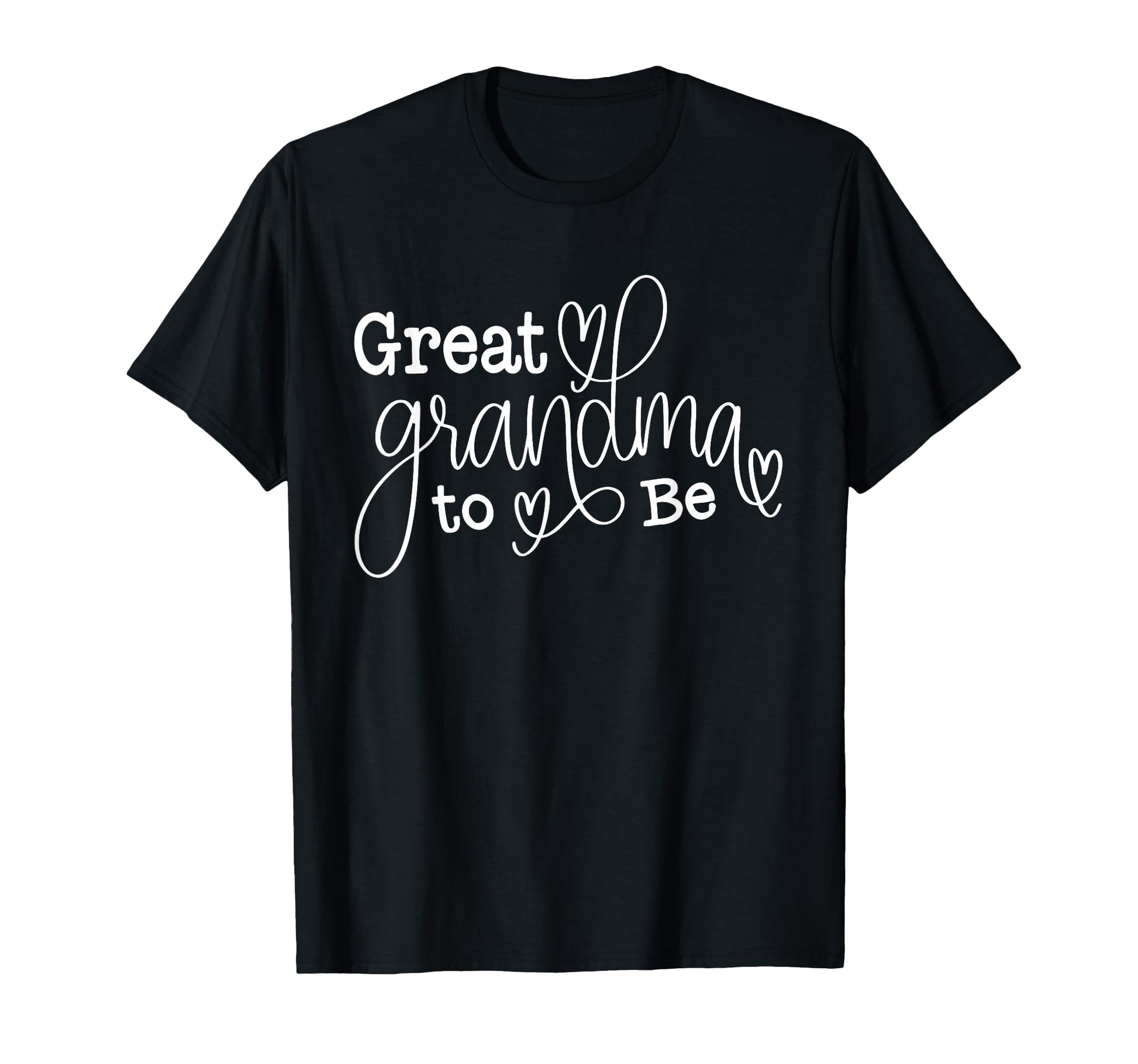 Great Grandma To Be Promoted Best T-Shirt - Custom Art Print Men Women - T-Shirt, Sweatshirt, Hoodie