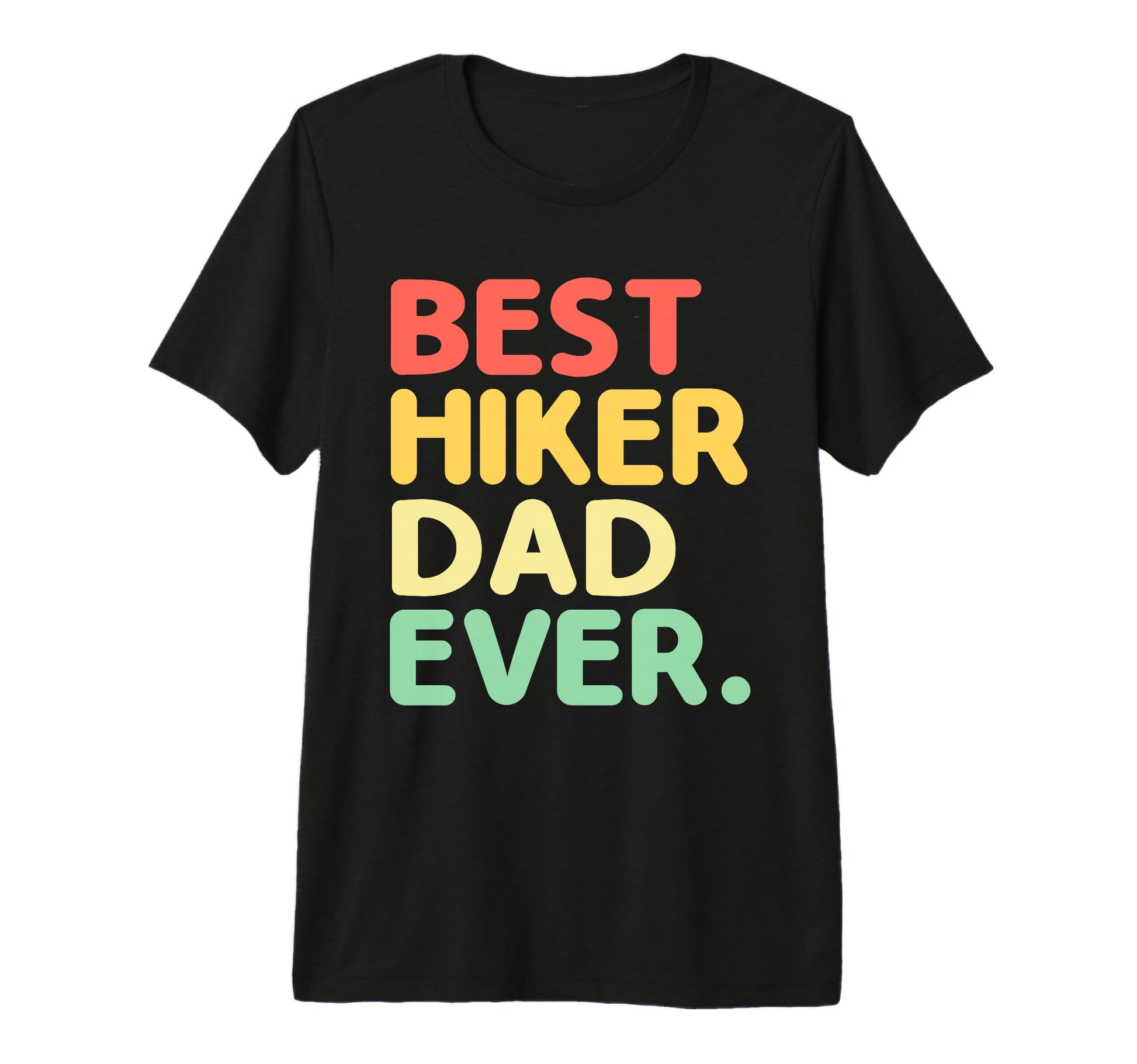 Best Hiker Dad Ever Tri Blend T-Shirt - Casual Everyday Wear for Adults - T-Shirt, Sweatshirt, Hoodie