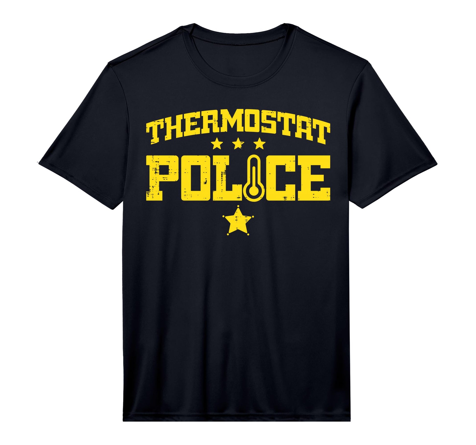 Thermostat Police Fathers Day T-Shirt - Streetwear Style for Adults - T-Shirt, Sweatshirt, Hoodie