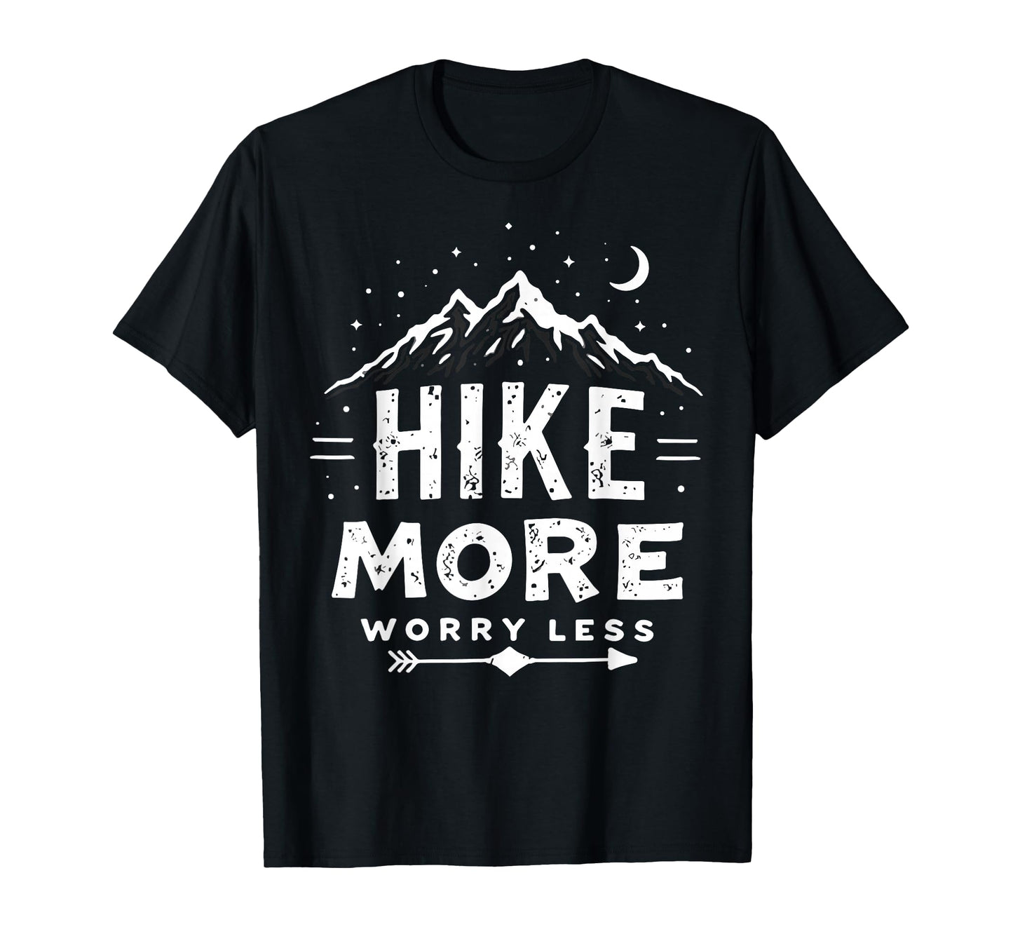 Funny Hike More Hiking Hiker Camping T-Shirt - Unique Graphic Men Women - T-Shirt, Sweatshirt, Hoodie
