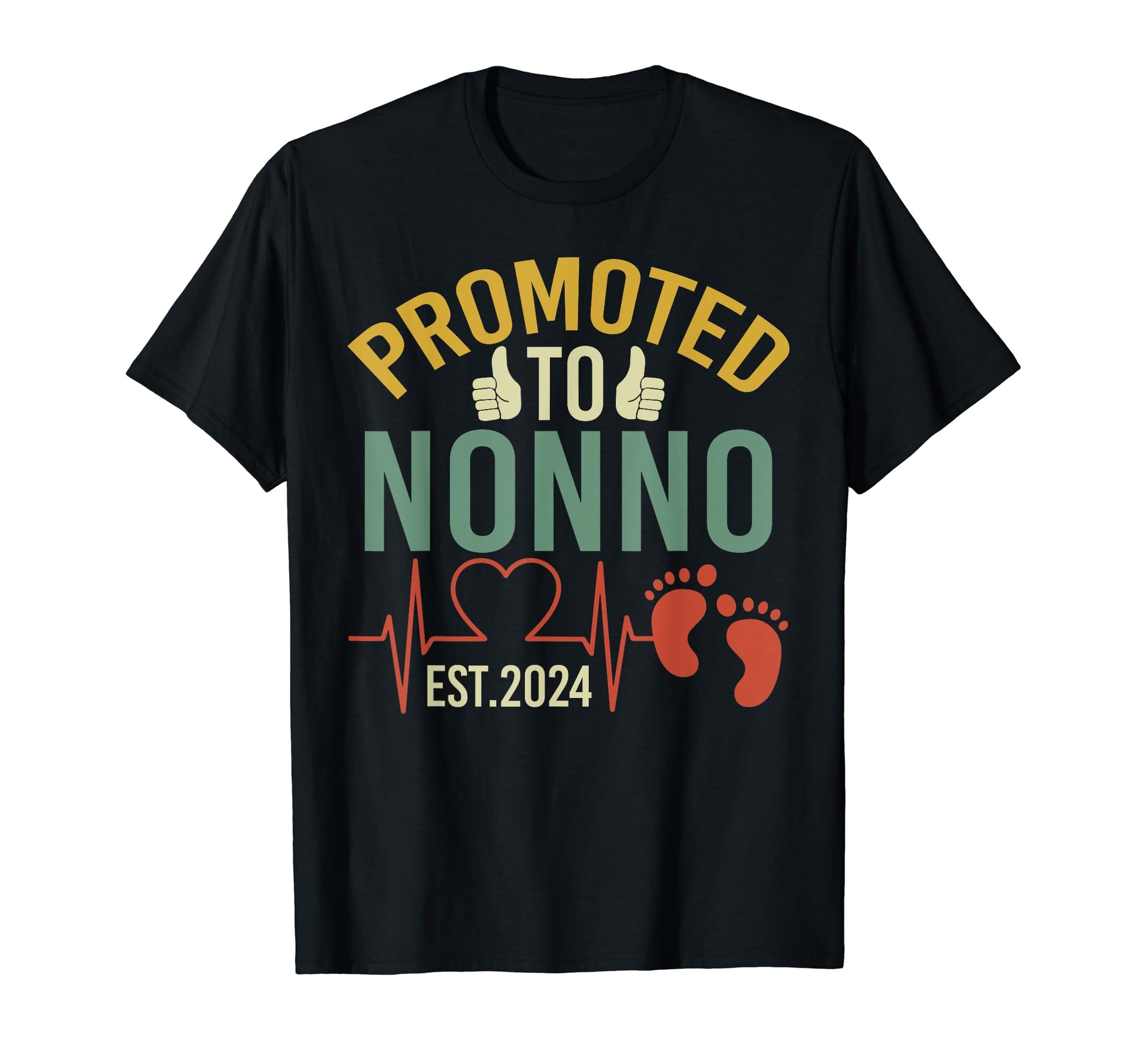 Promoted To Nonno Est 2024 First Time T-Shirt - Fun Novelty Design Unisex - T-Shirt, Sweatshirt, Hoodie