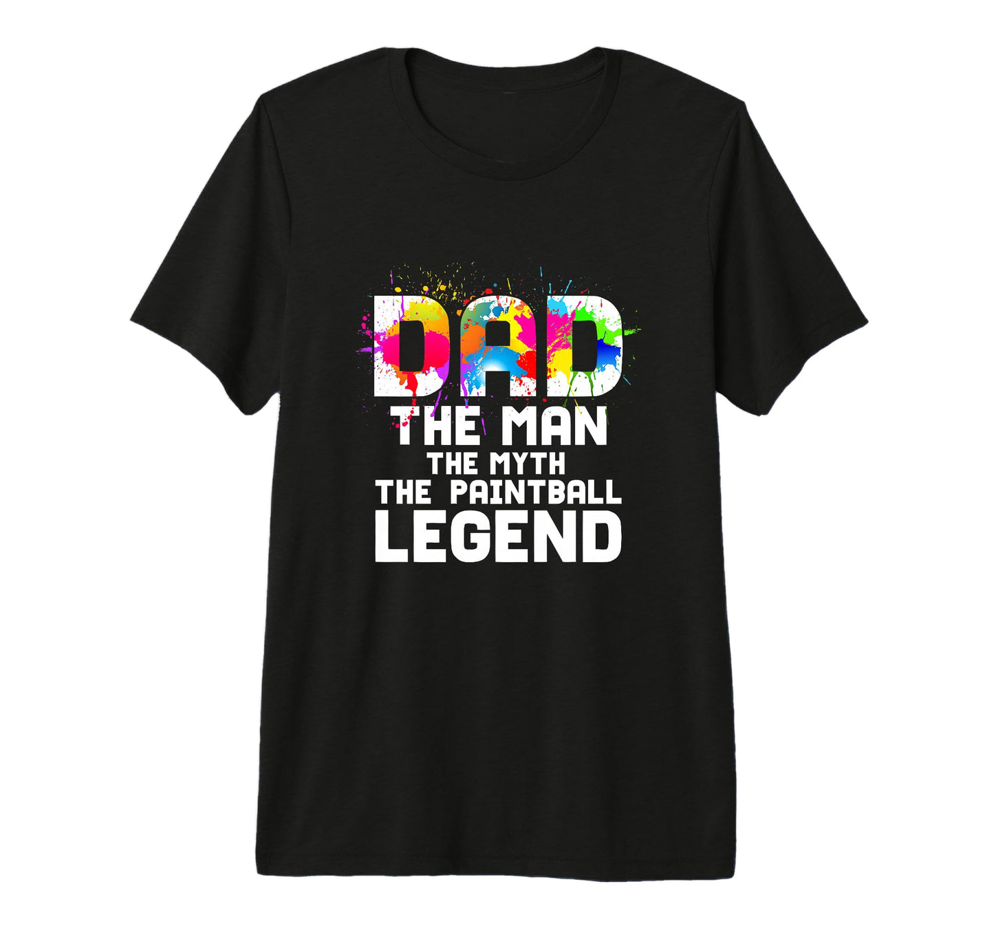Dad Myth Paintball Legend T-Shirt - Aesthetic Graphic for Adults - T-Shirt, Sweatshirt, Hoodie