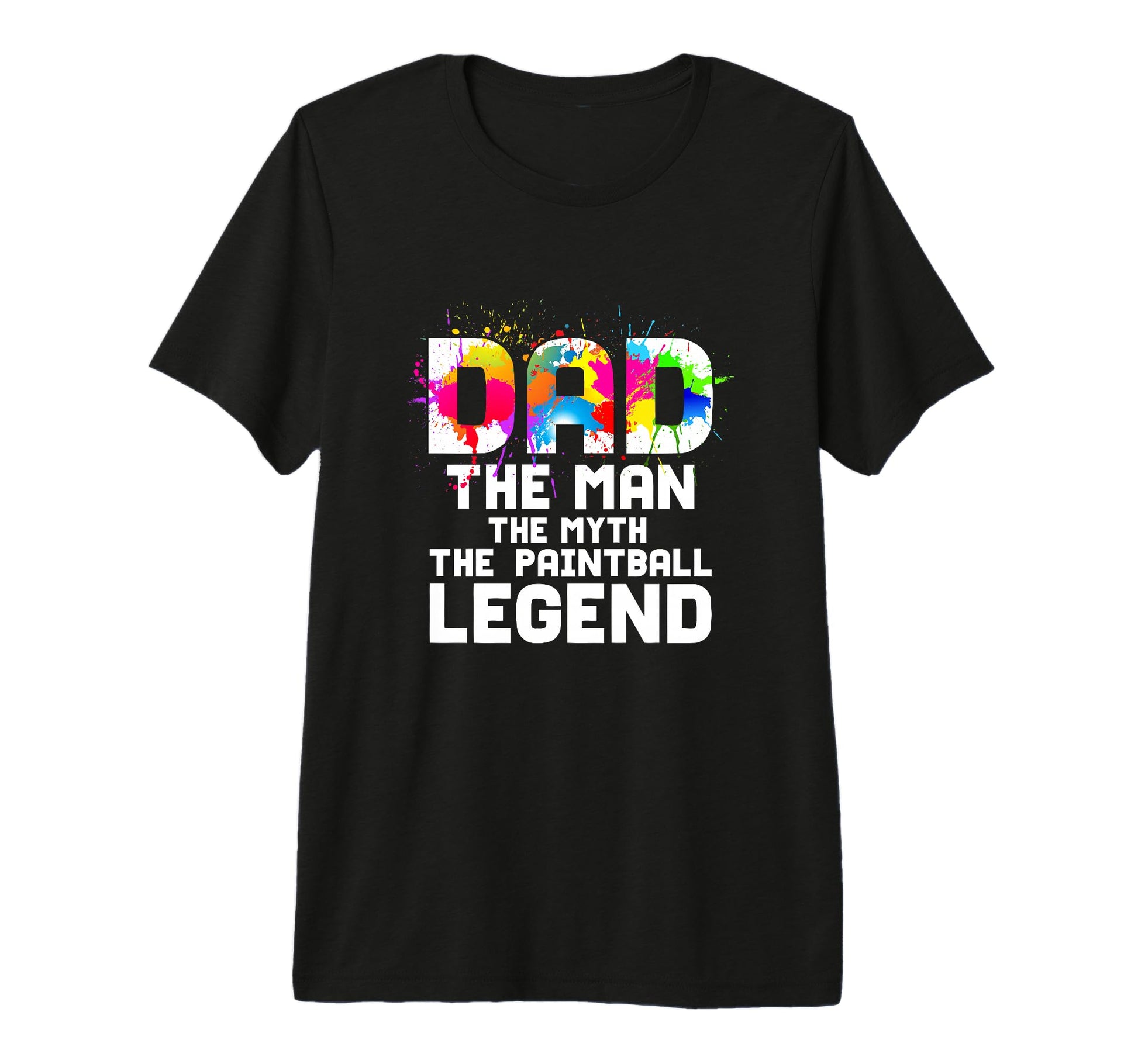 Dad Myth Paintball Legend T-Shirt - Aesthetic Graphic for Adults - T-Shirt, Sweatshirt, Hoodie
