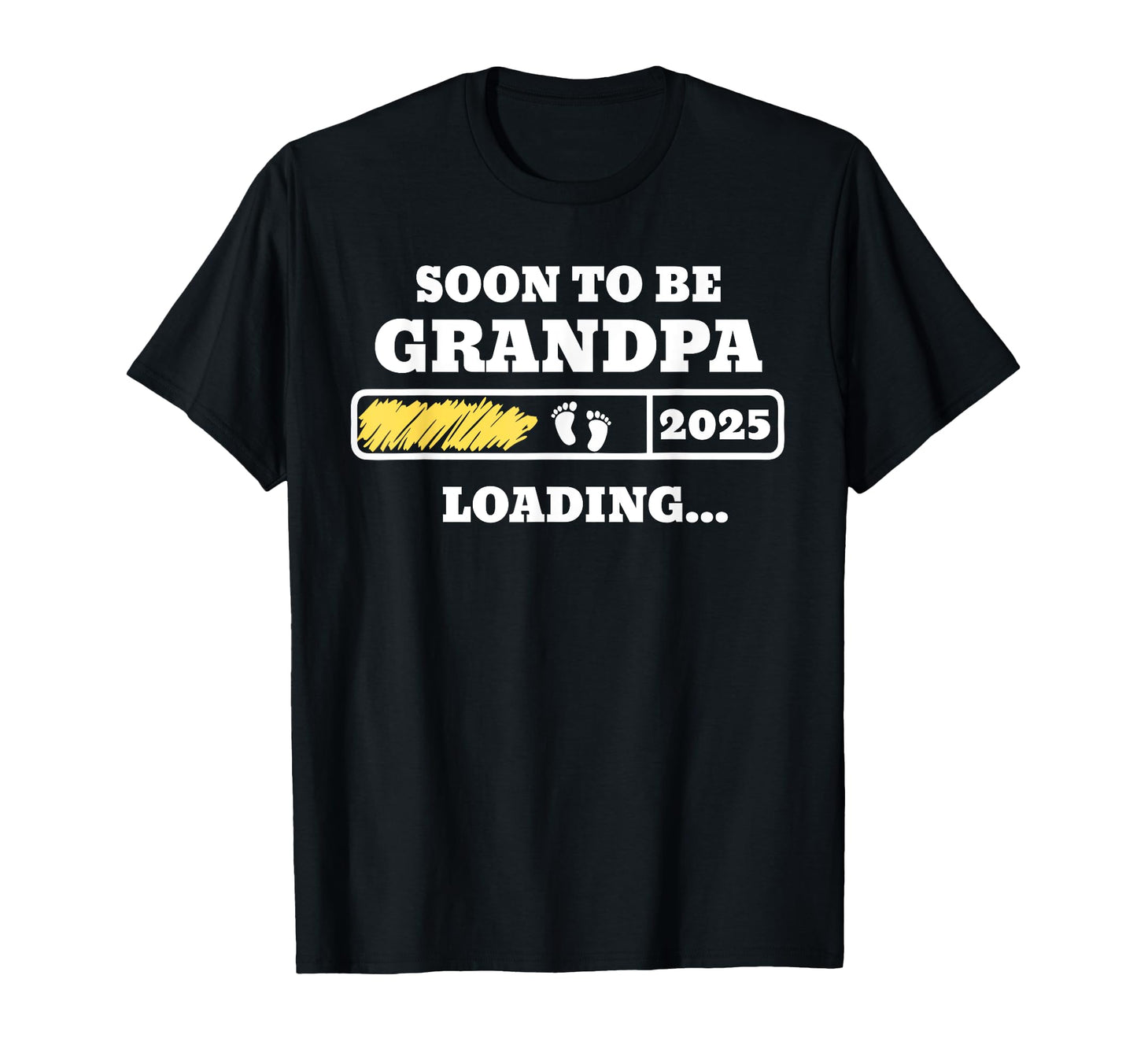 Soon To Be Grandpa 2025 Loading T-Shirt - Aesthetic Graphic for Adults - T-Shirt, Sweatshirt, Hoodie