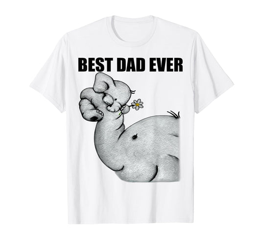 Best Dad Ever Elephant Dad Gift T-Shirt - Streetwear Style for Adults - T-Shirt, Sweatshirt, Hoodie