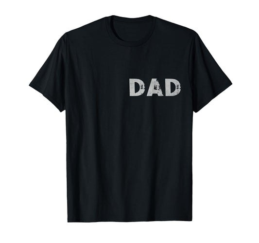 2 Sided Military Dad Original T-Shirt - Unique Graphic for Adults - T-Shirt, Sweatshirt, Hoodie