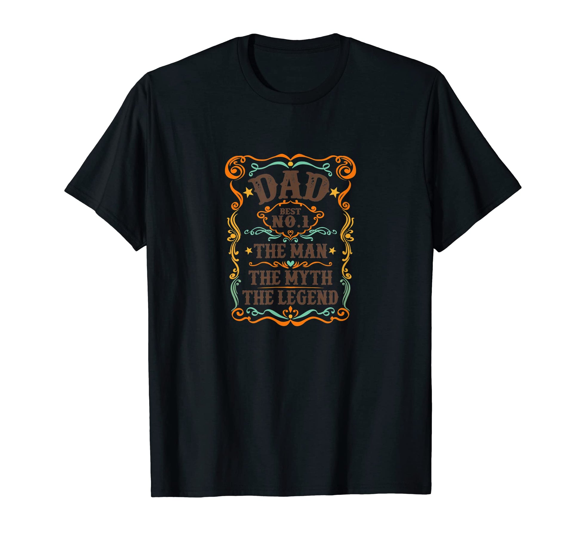 Best Dad Myth Legend Drinking Liquor T-Shirt - Fun Novelty Design Unisex - T-Shirt, Sweatshirt, Hoodie