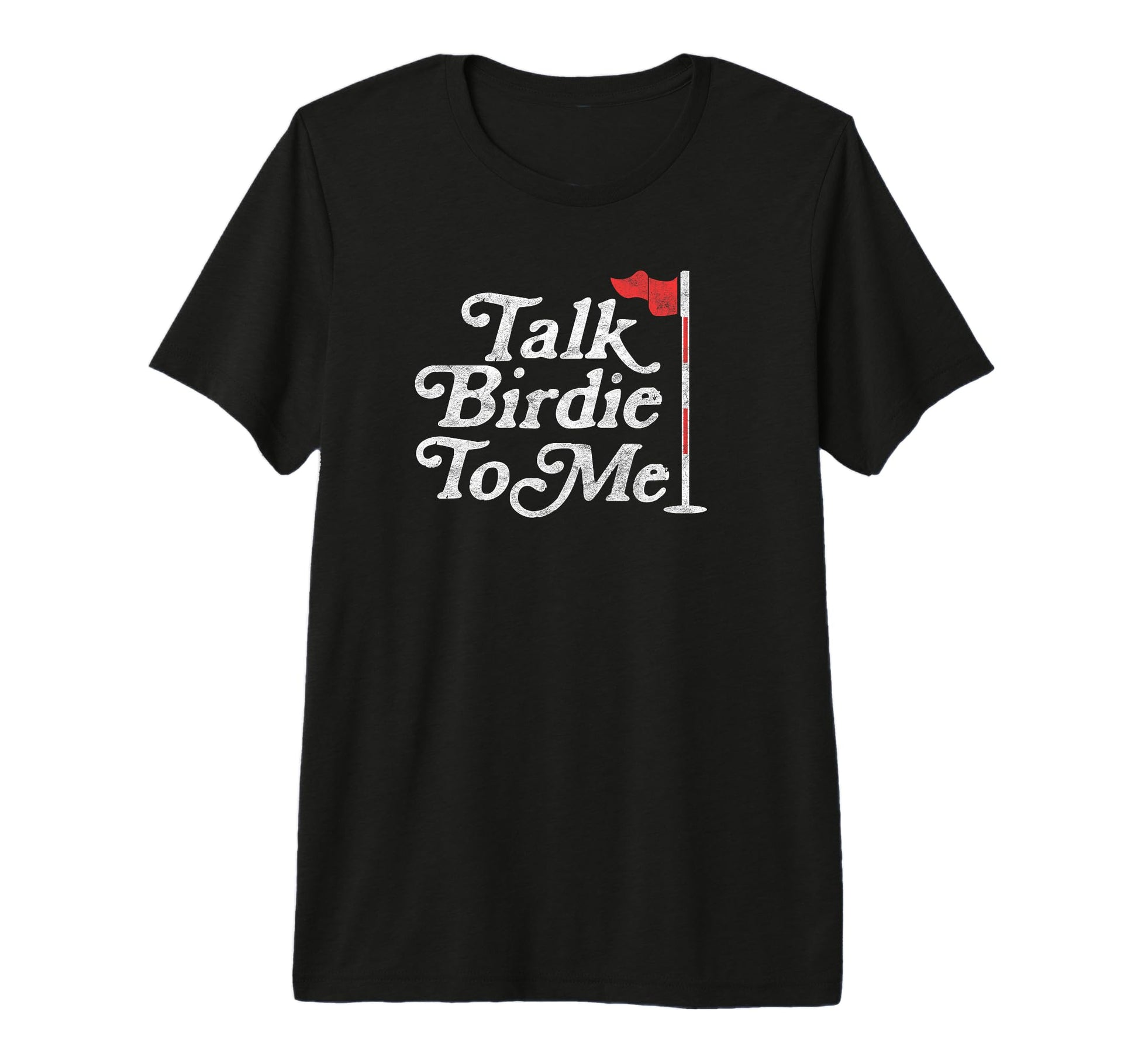 Talk Birdie To Me Funny Golfer Dad T-Shirt - Streetwear Style Men Women - T-Shirt, Sweatshirt, Hoodie