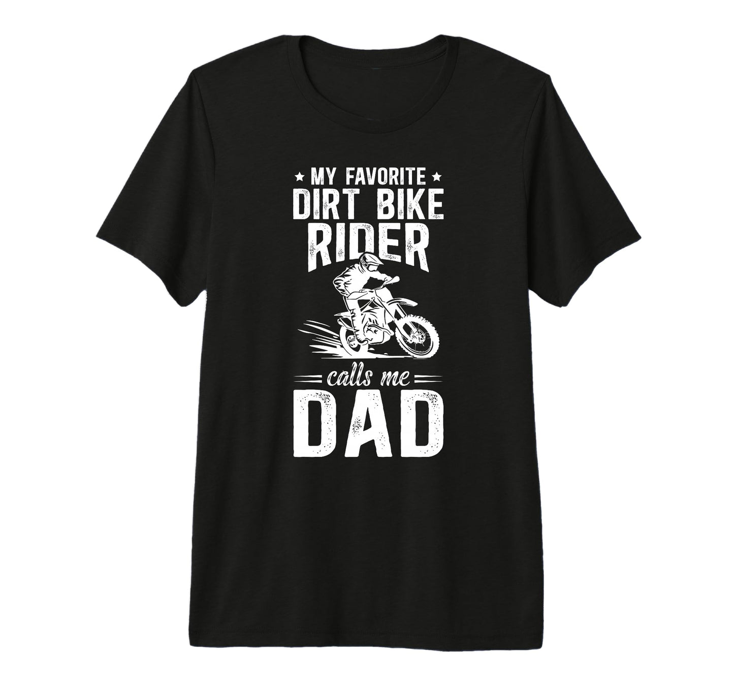 Mens Proud Dirt Bike Dad Dirt Biker T-Shirt - Aesthetic Graphic for Adults - T-Shirt, Sweatshirt, Hoodie