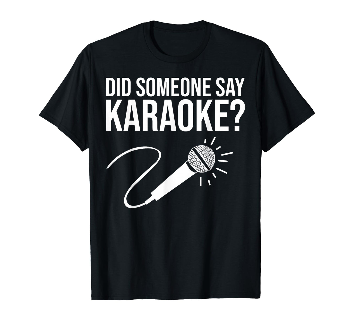 Funny Karaoke Designs Singing Music T-Shirt - Streetwear Style for Adults - T-Shirt, Sweatshirt, Hoodie