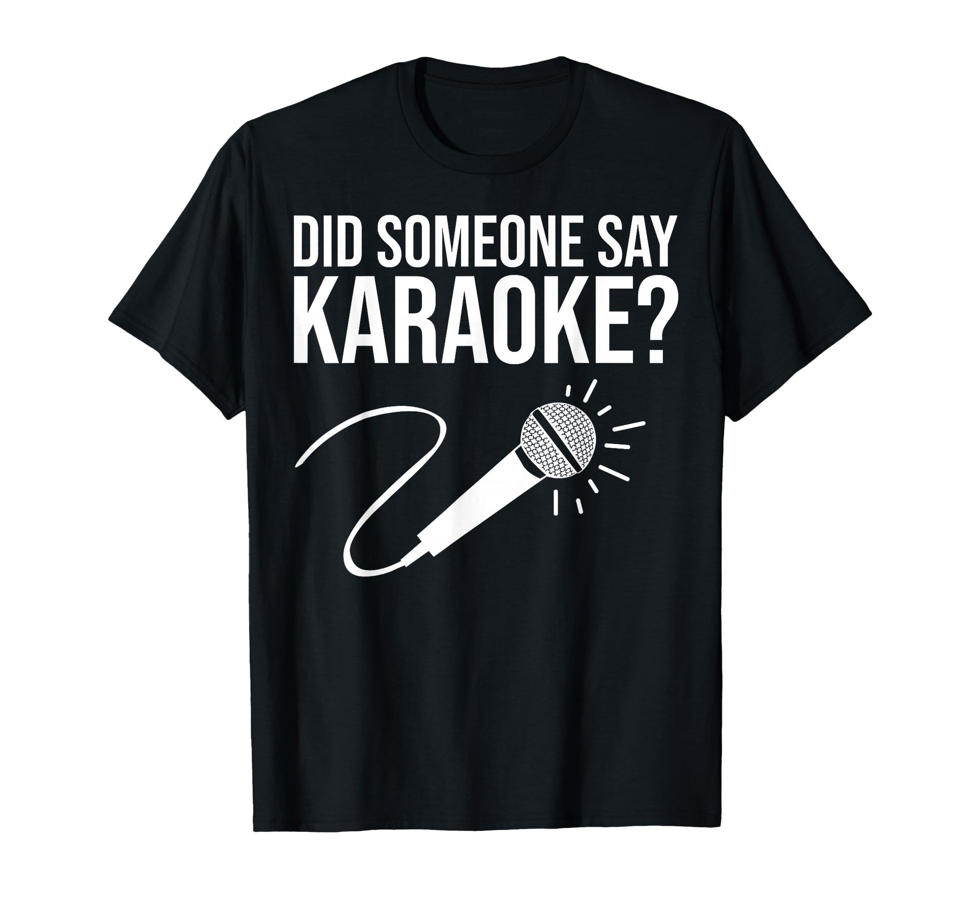 Funny Karaoke Designs Singing Music T-Shirt - Streetwear Style for Adults - T-Shirt, Sweatshirt, Hoodie