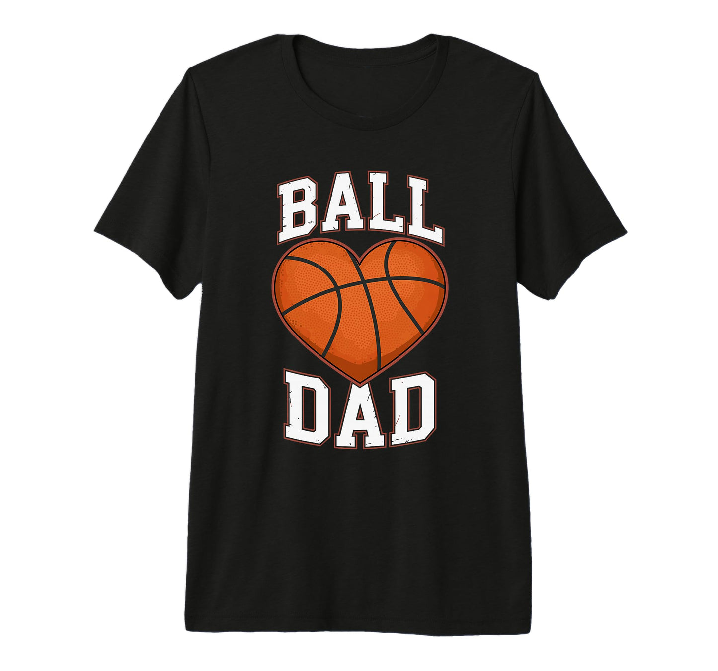 Mens Basketball Ball Dad Heart T-Shirt - Streetwear Style Men Women - T-Shirt, Sweatshirt, Hoodie