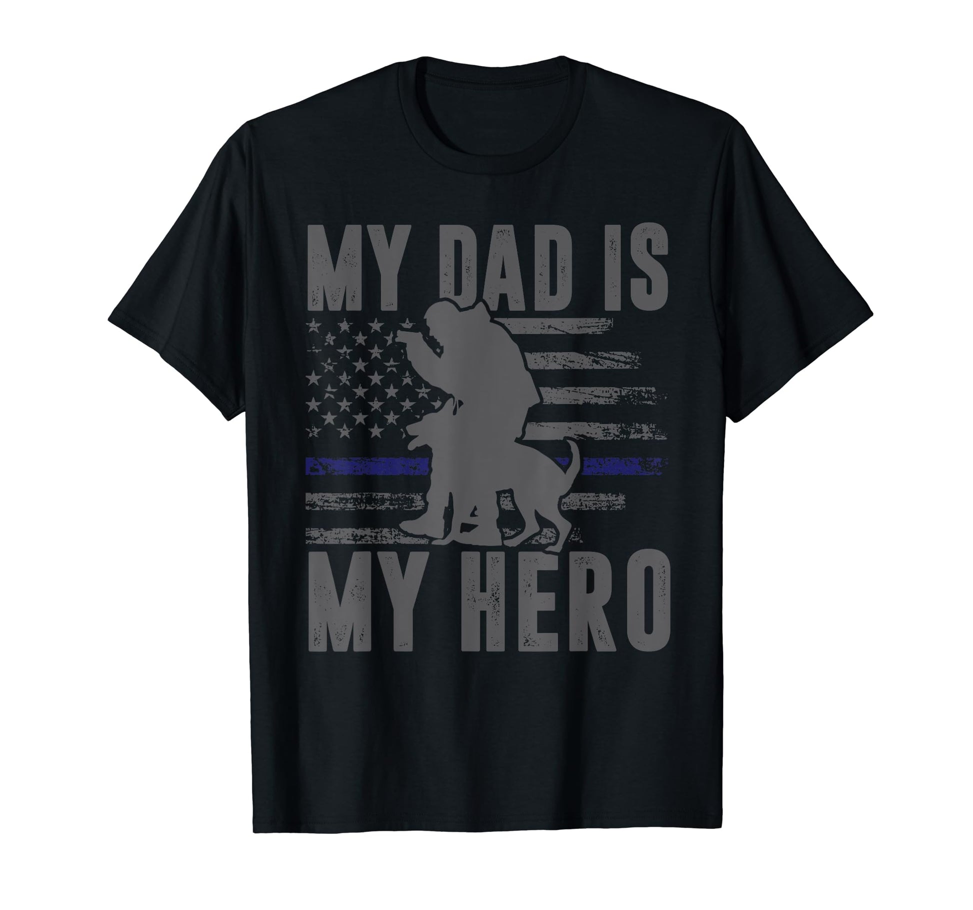 My Dad Is My Hero American Flag T-Shirt - Minimalist Print for Adults - T-Shirt, Sweatshirt, Hoodie