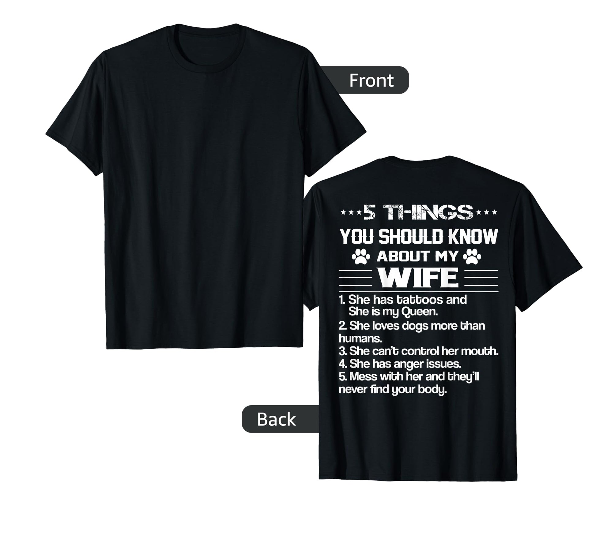 5 Things You Should Know About My Wife Has T-Shirt - Graphic Print Unisex - T-Shirt, Sweatshirt, Hoodie